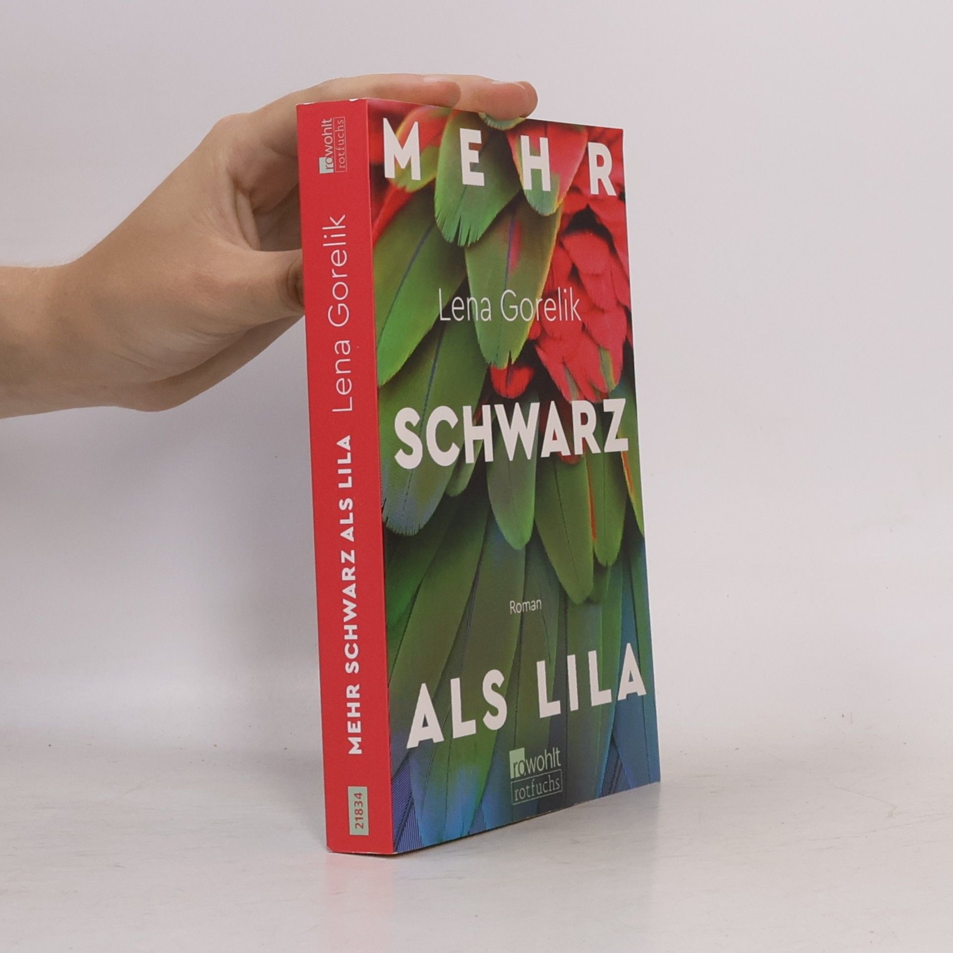 Lena Gorelik Mehr Schwarz als Lila: Roman