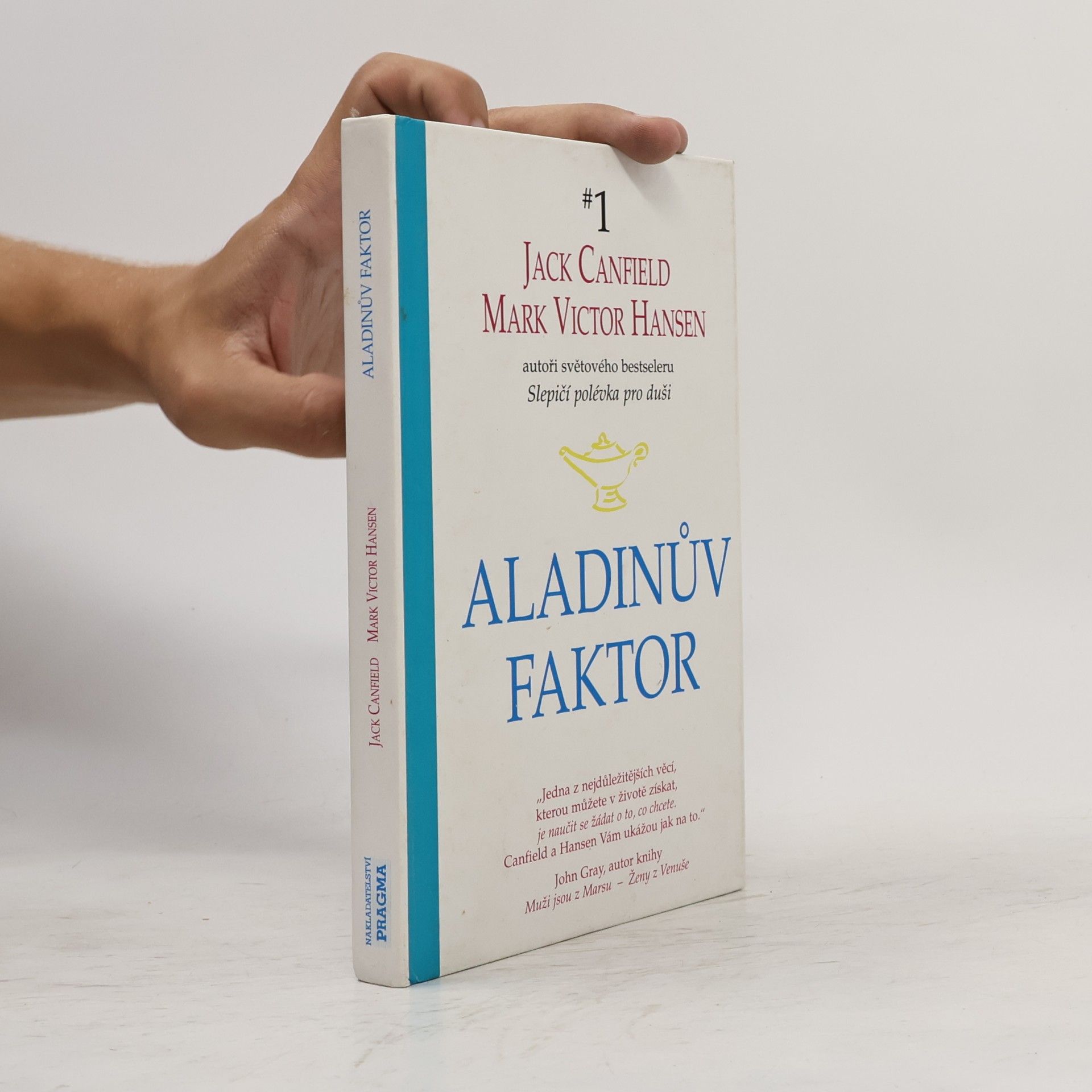 Jack Canfield Aladinův faktor