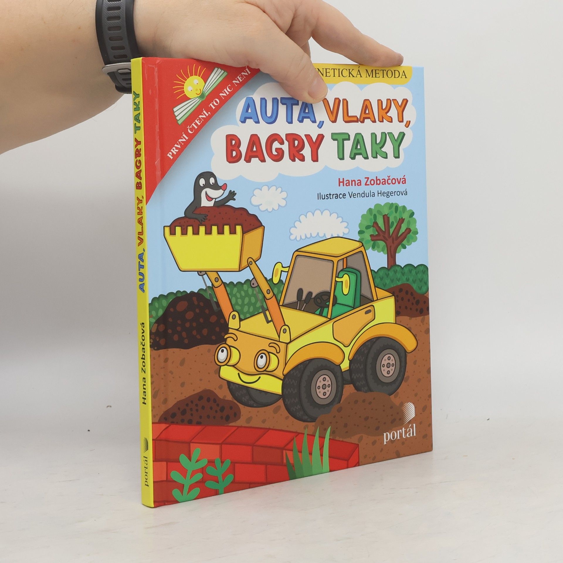 Hana Zobačová Auta, vlaky, bagry taky