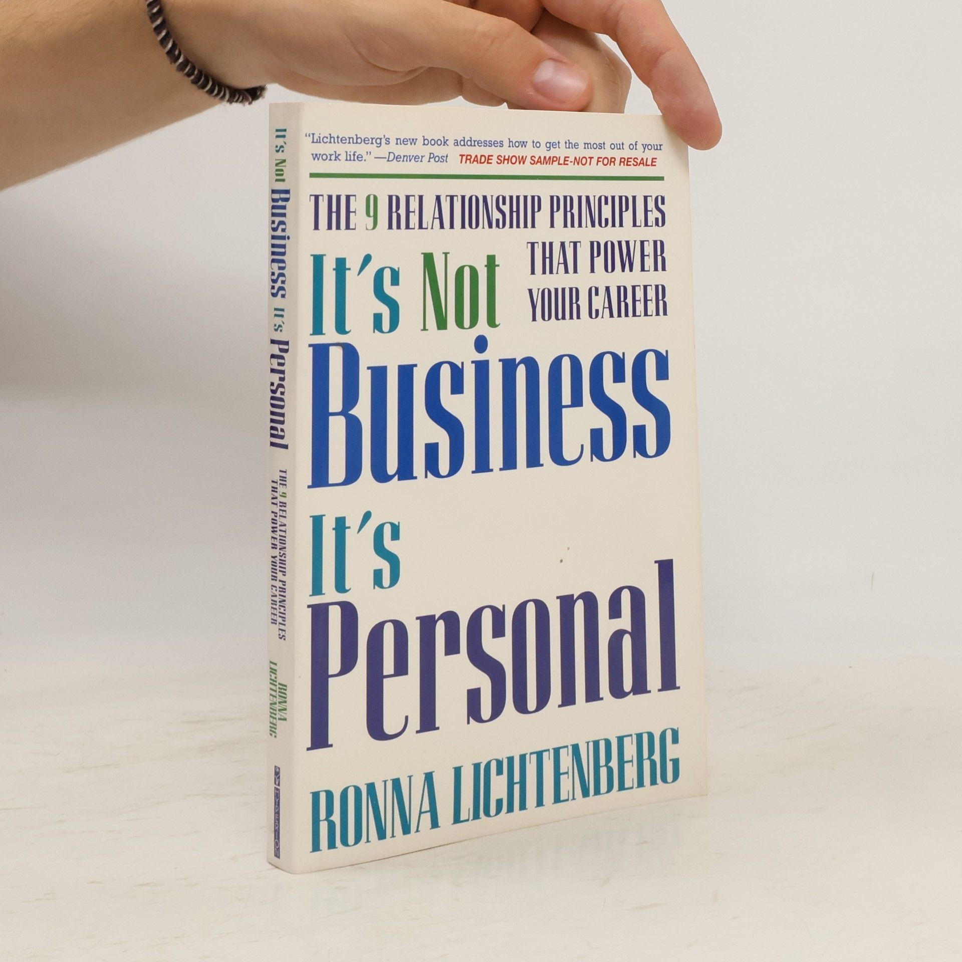 Ronna Lichtenberg It's Not Business, It's Personal
