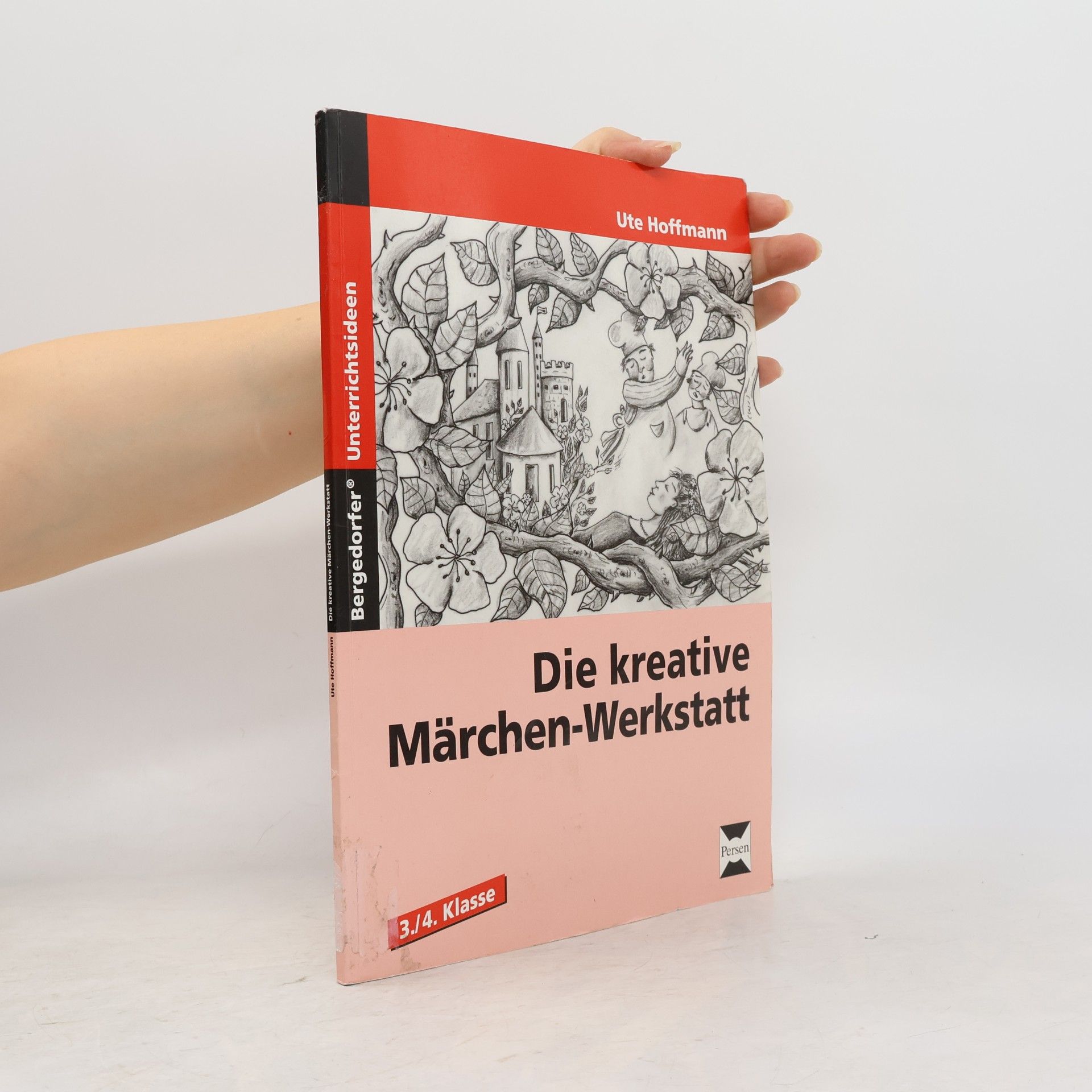 Ute Hoffmann Die kreative Märchen-Werkstatt