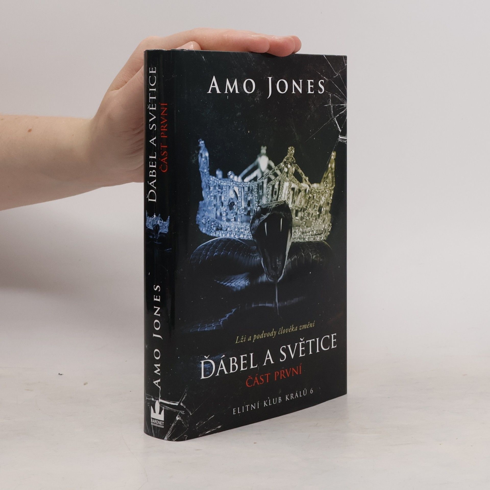 Amo Jones Ďábel a světice: část první