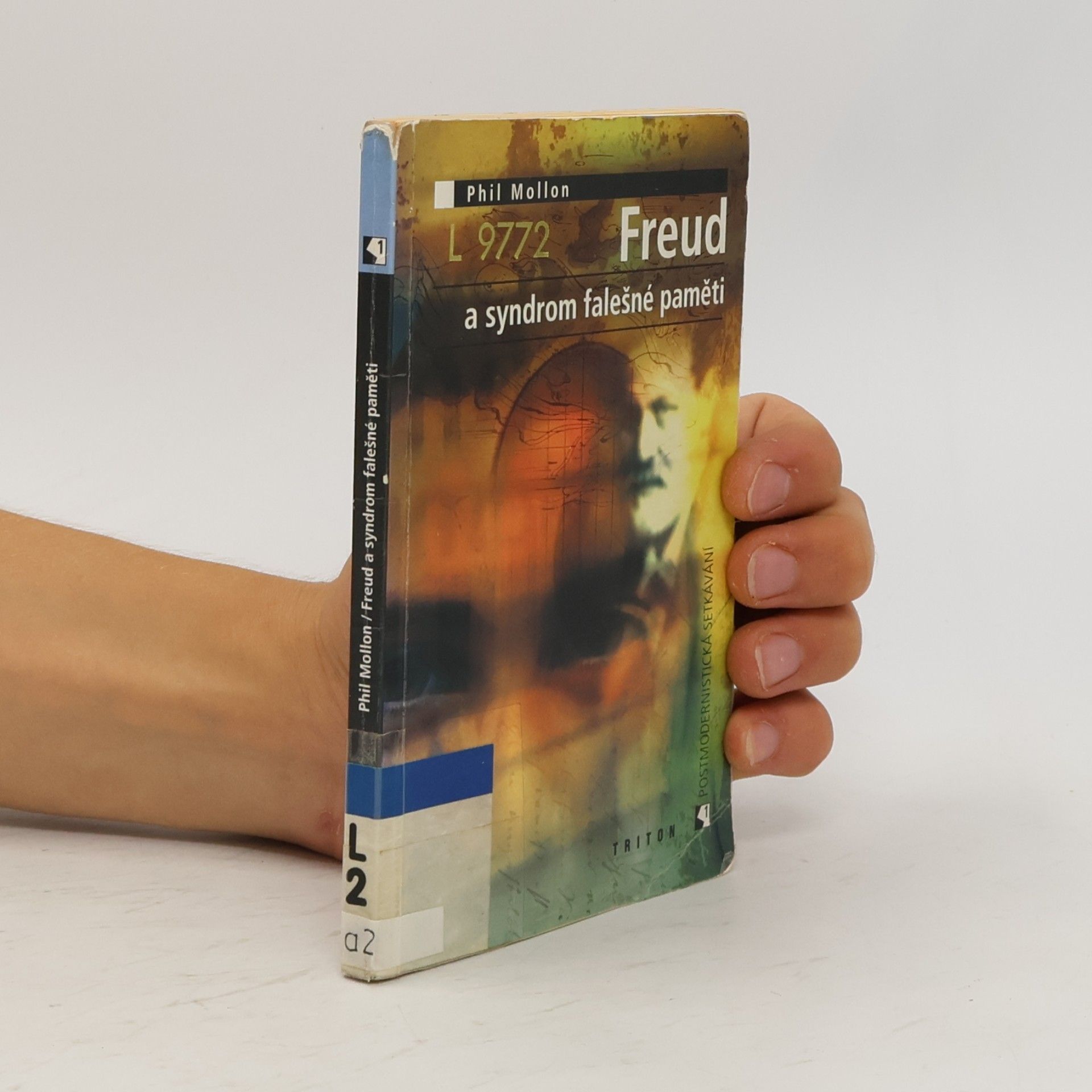 Phil Mollon Freud a syndrom falešné paměti