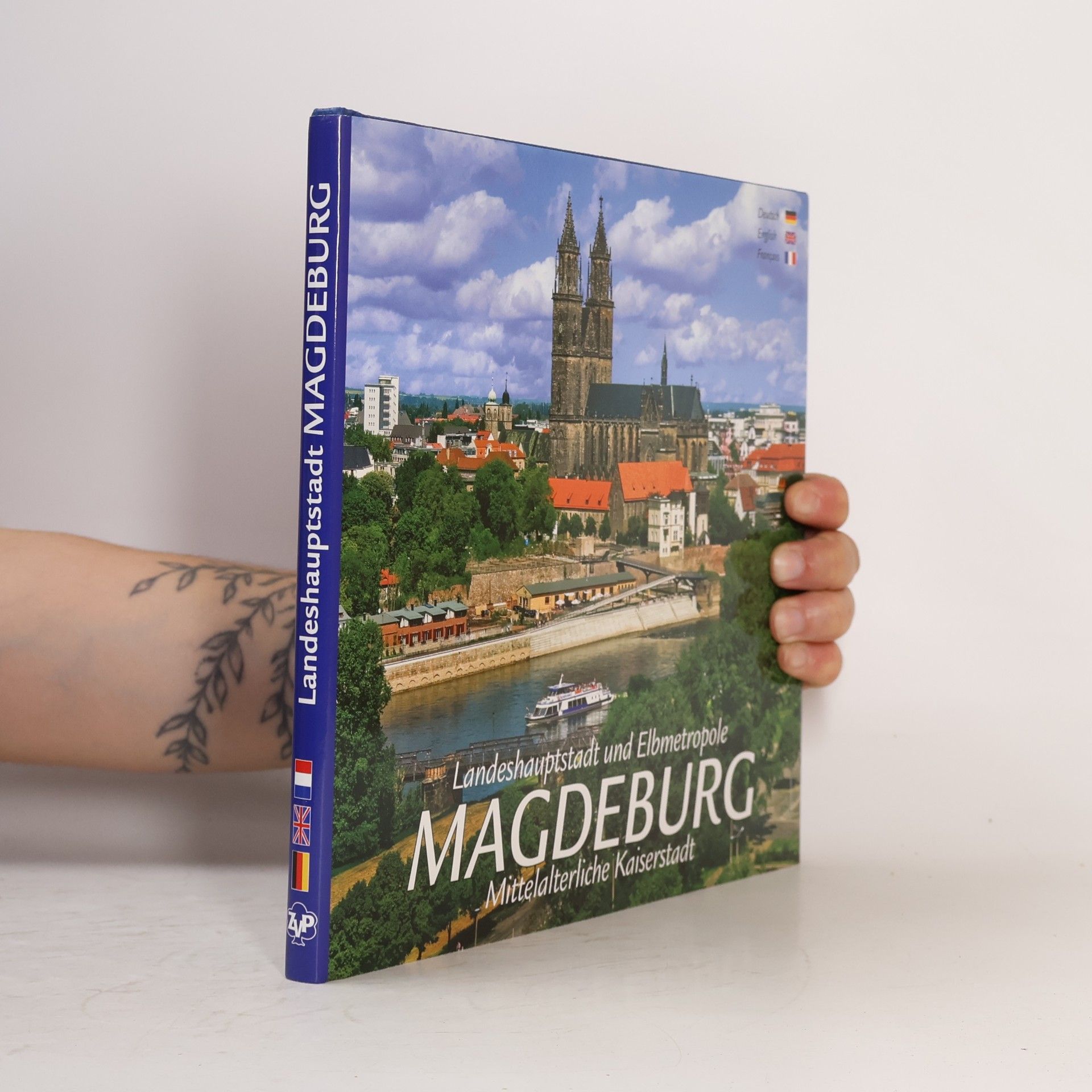 Manfred Zander Landeshauptstadt und Elbmetropole Magdeburg : mittelalterliche Kaiserstadt
