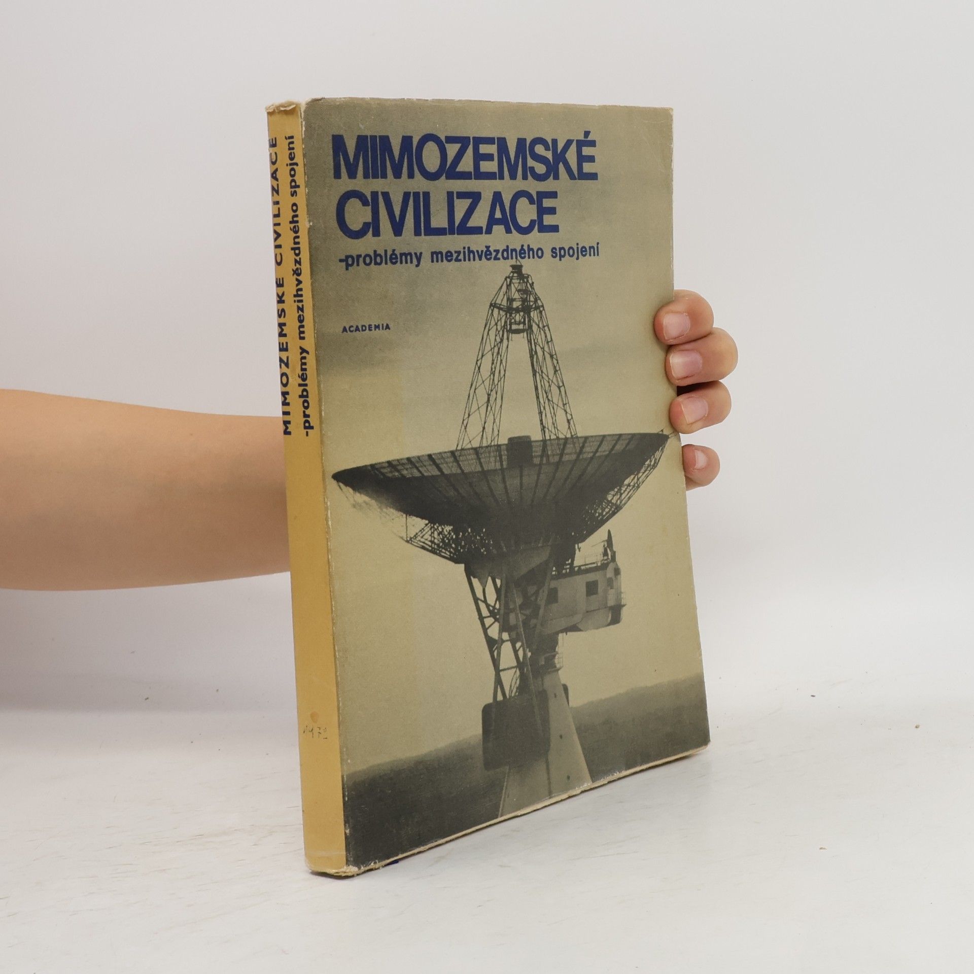 Lev Mitronovič Gindilis Mimozemské civilizace : problémy mezihvězdného spojení