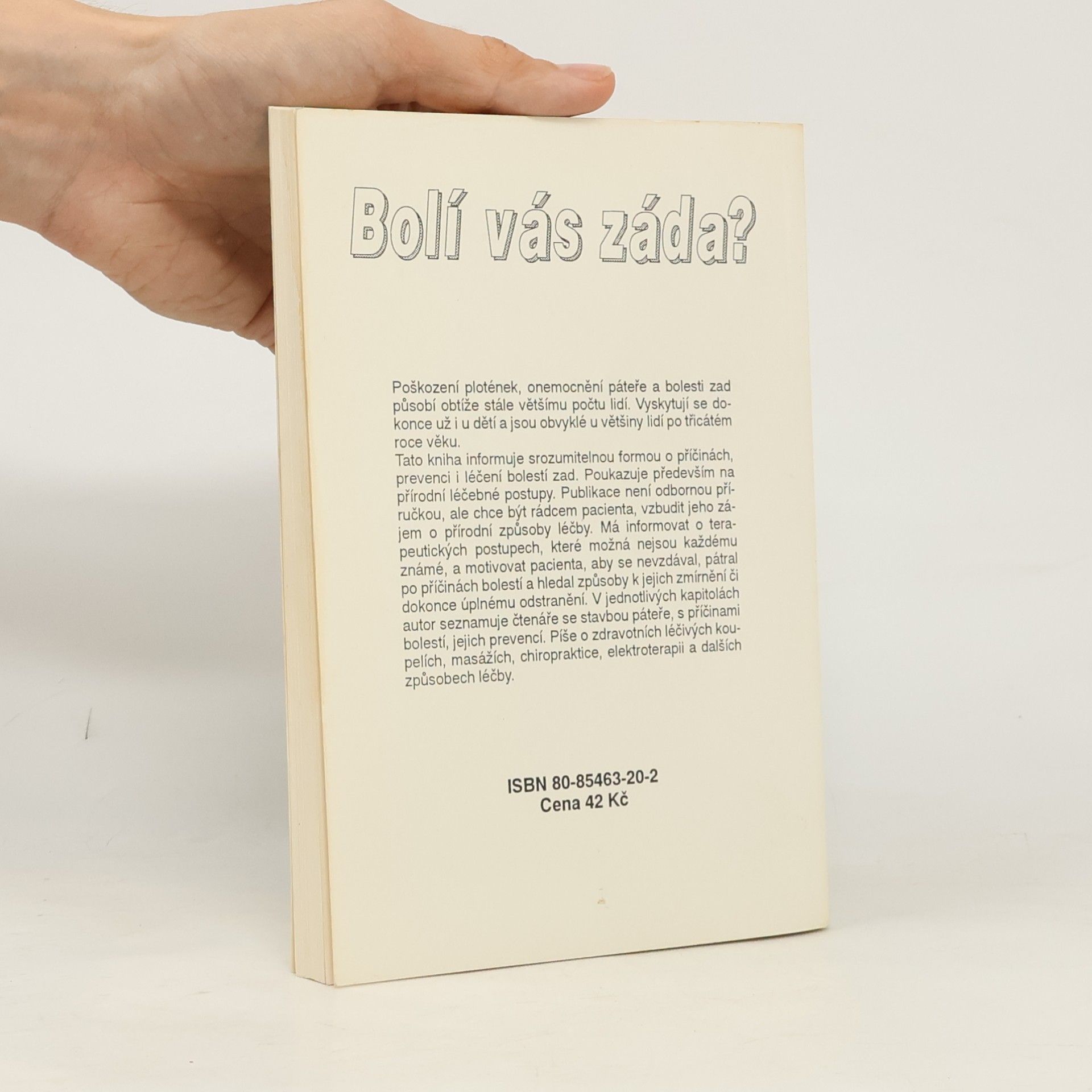 Paul Mohr Bolí vás záda? : prevence a léčba přírodními prostředky a postupy
