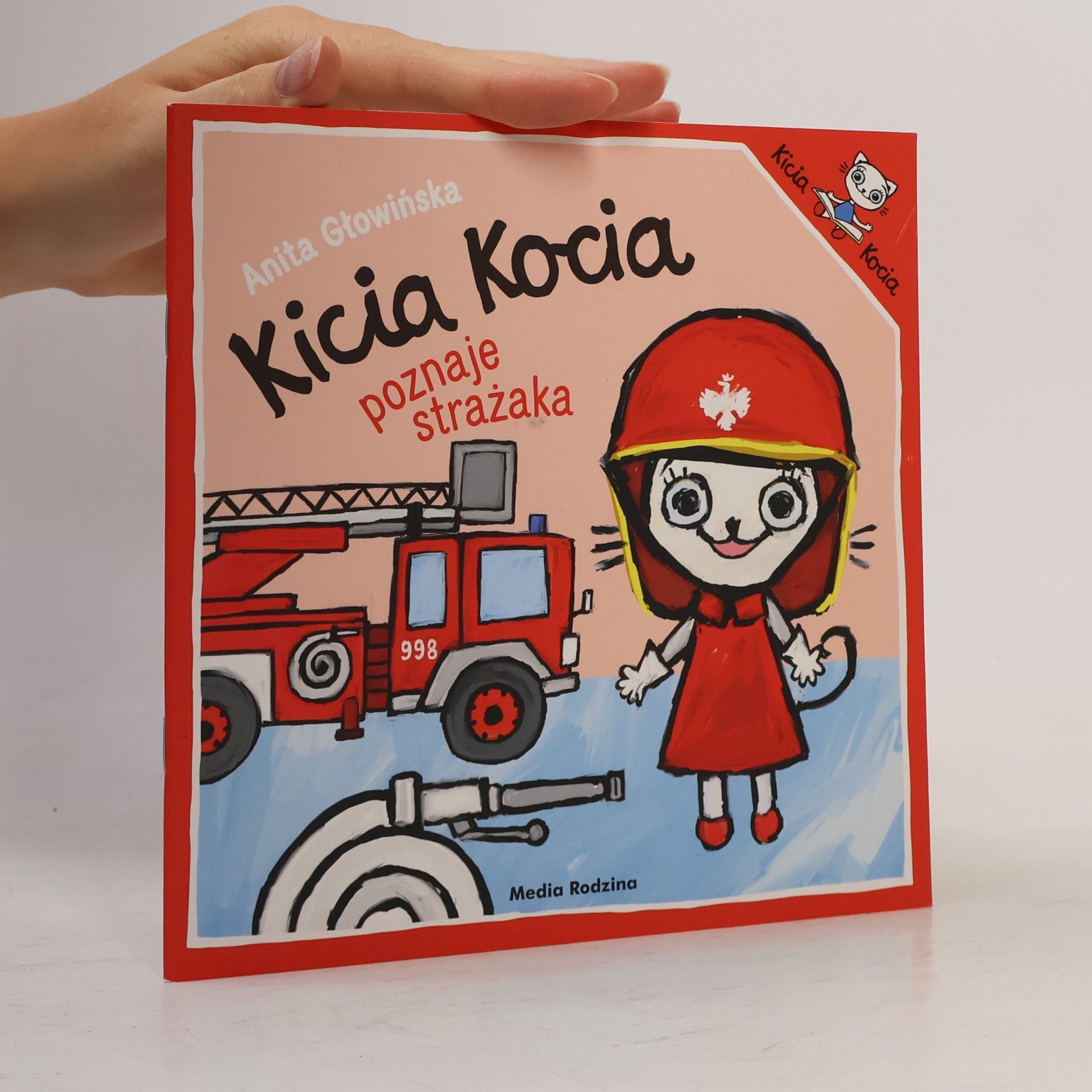 Głowińska Anita Kicia Kocia poznaje strażaka