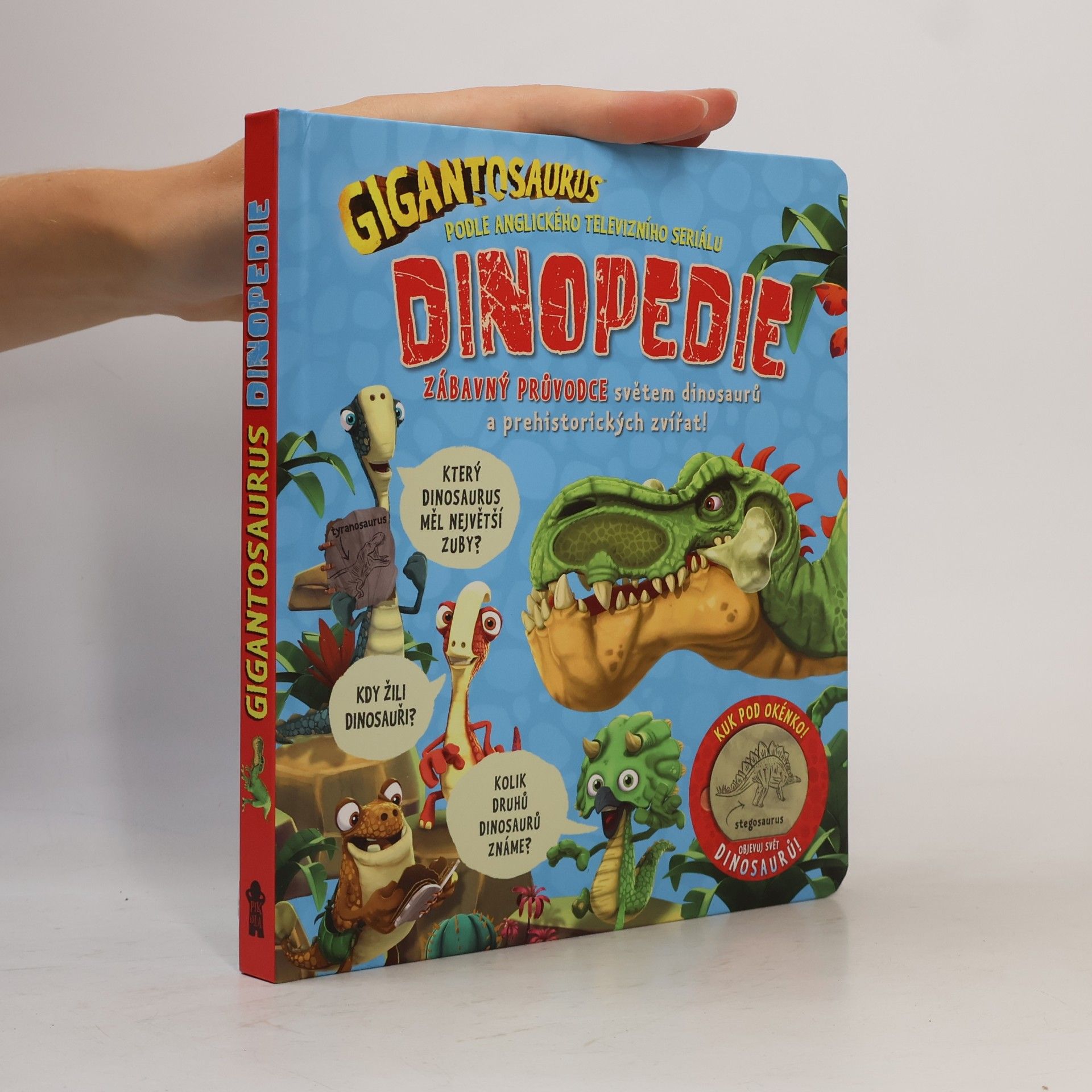 Kolektiv autorů Gigantosaurus: Dinopedie