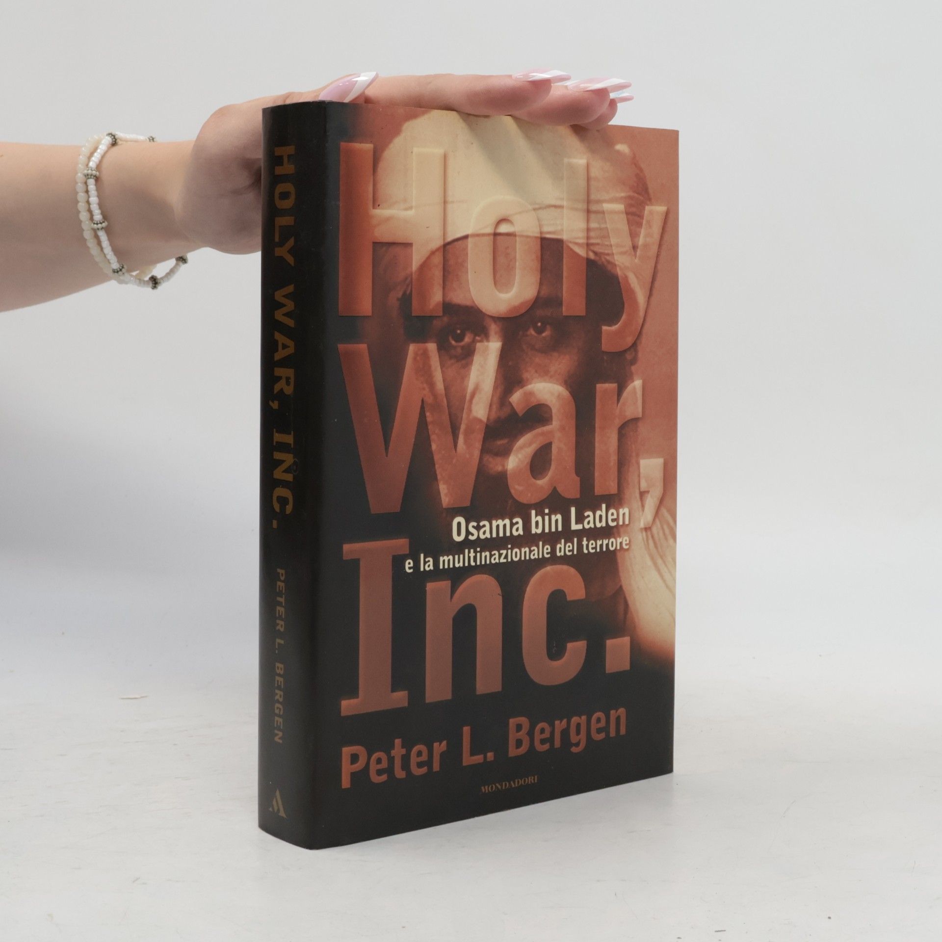 Peter Bergen Holy War, Inc.