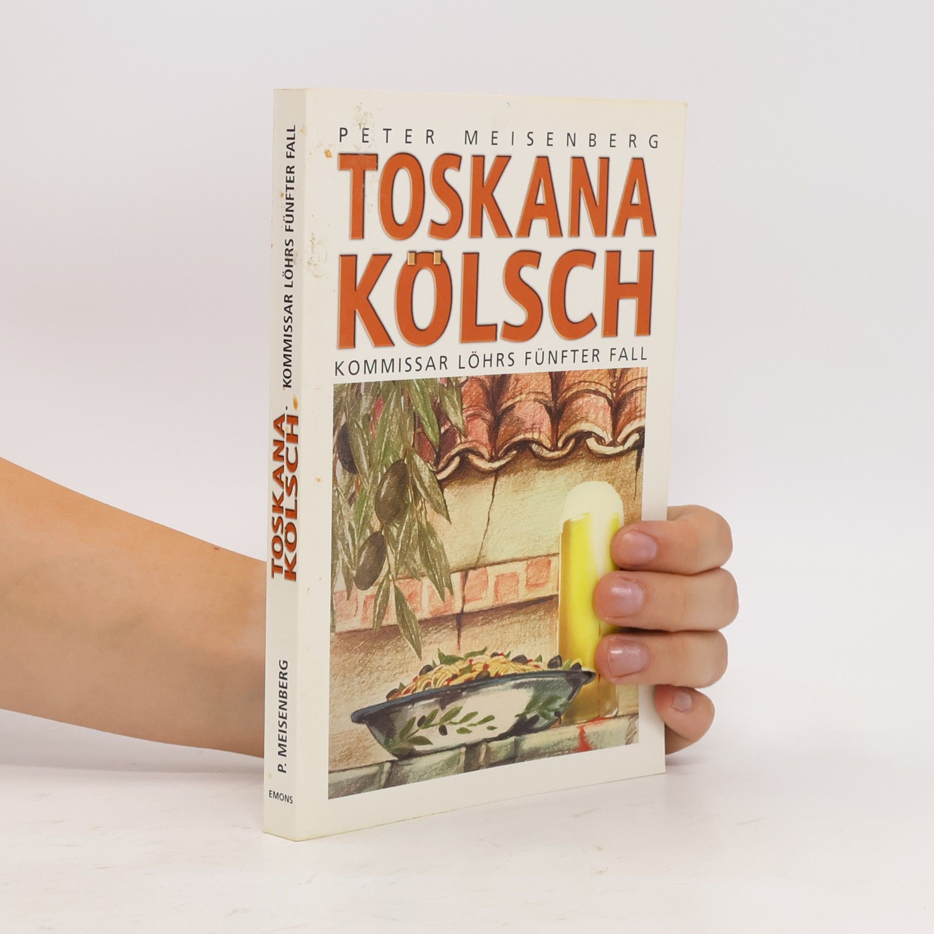 Peter Meisenberg Toskana Kölsch