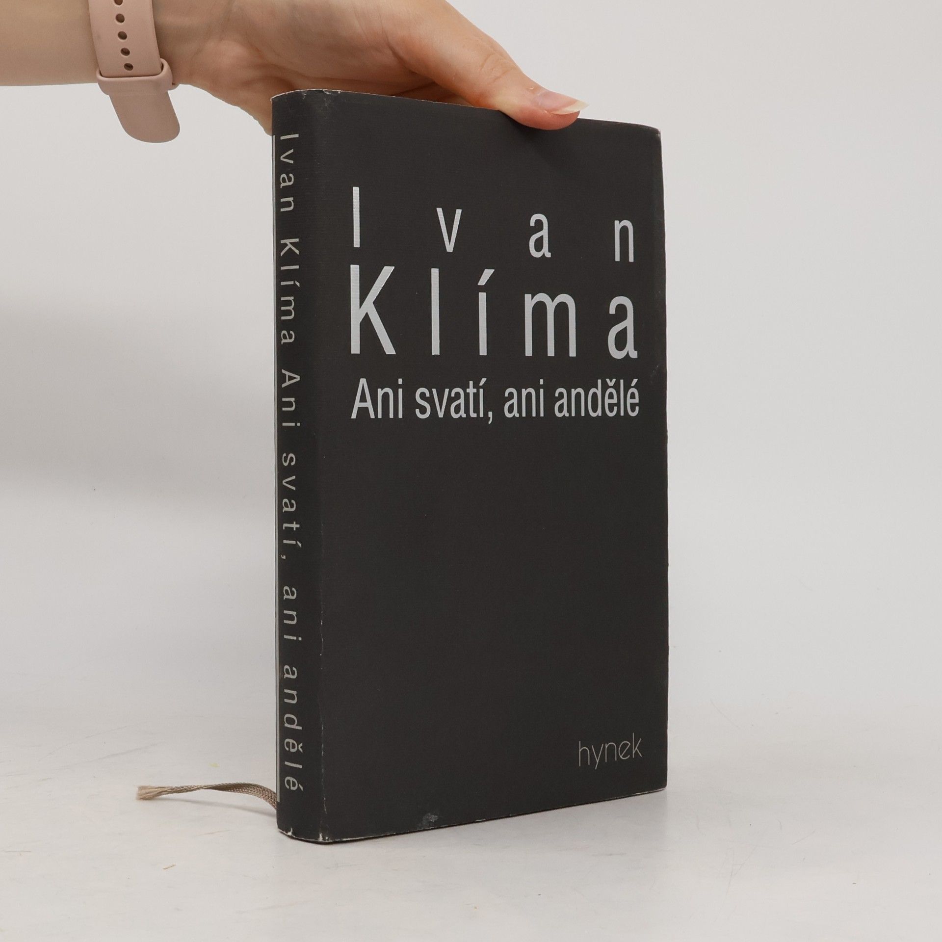 Ivan Klíma Ani svatí, ani andělé