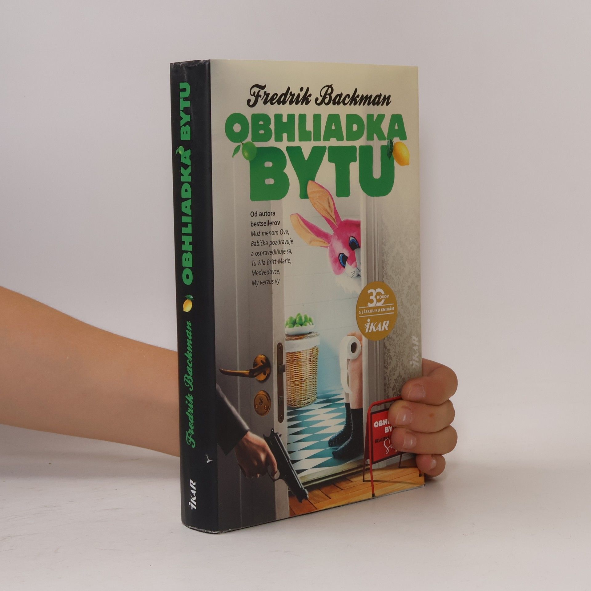 Fredrik Backman Obhliadka bytu