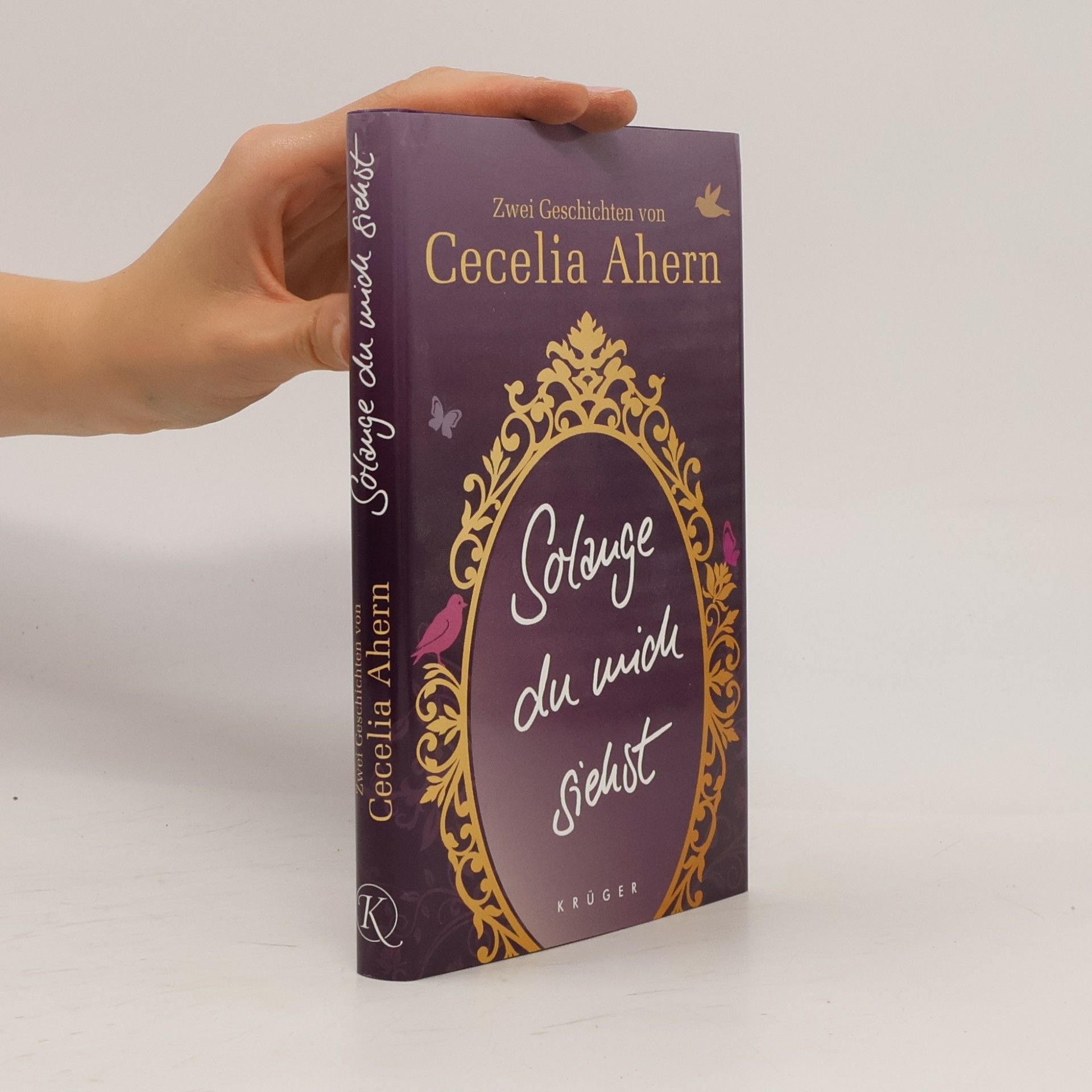 Cecelia Ahern Solange du mich siehst