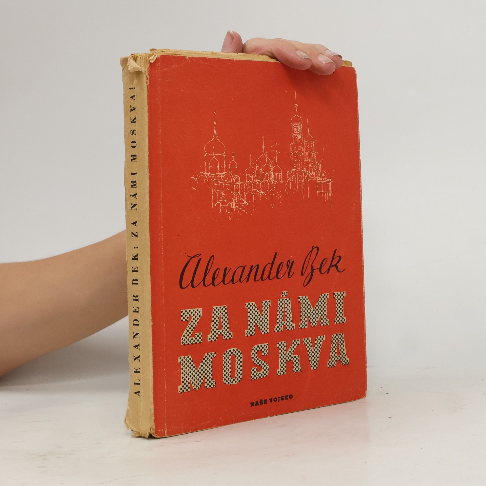 Various authors Za námi Moskva