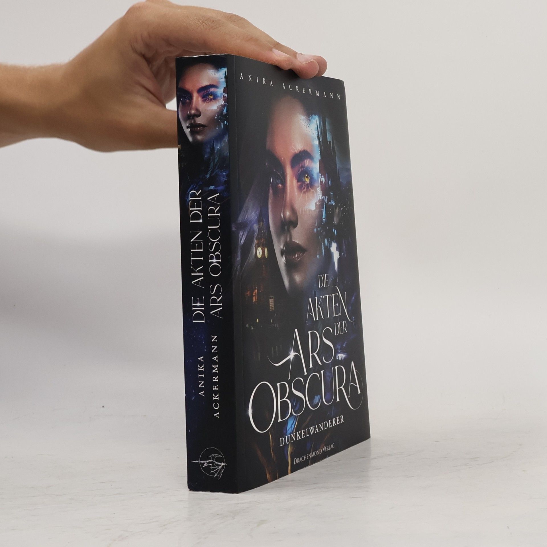 Anika Ackermann Die Akten der Ars Obscura