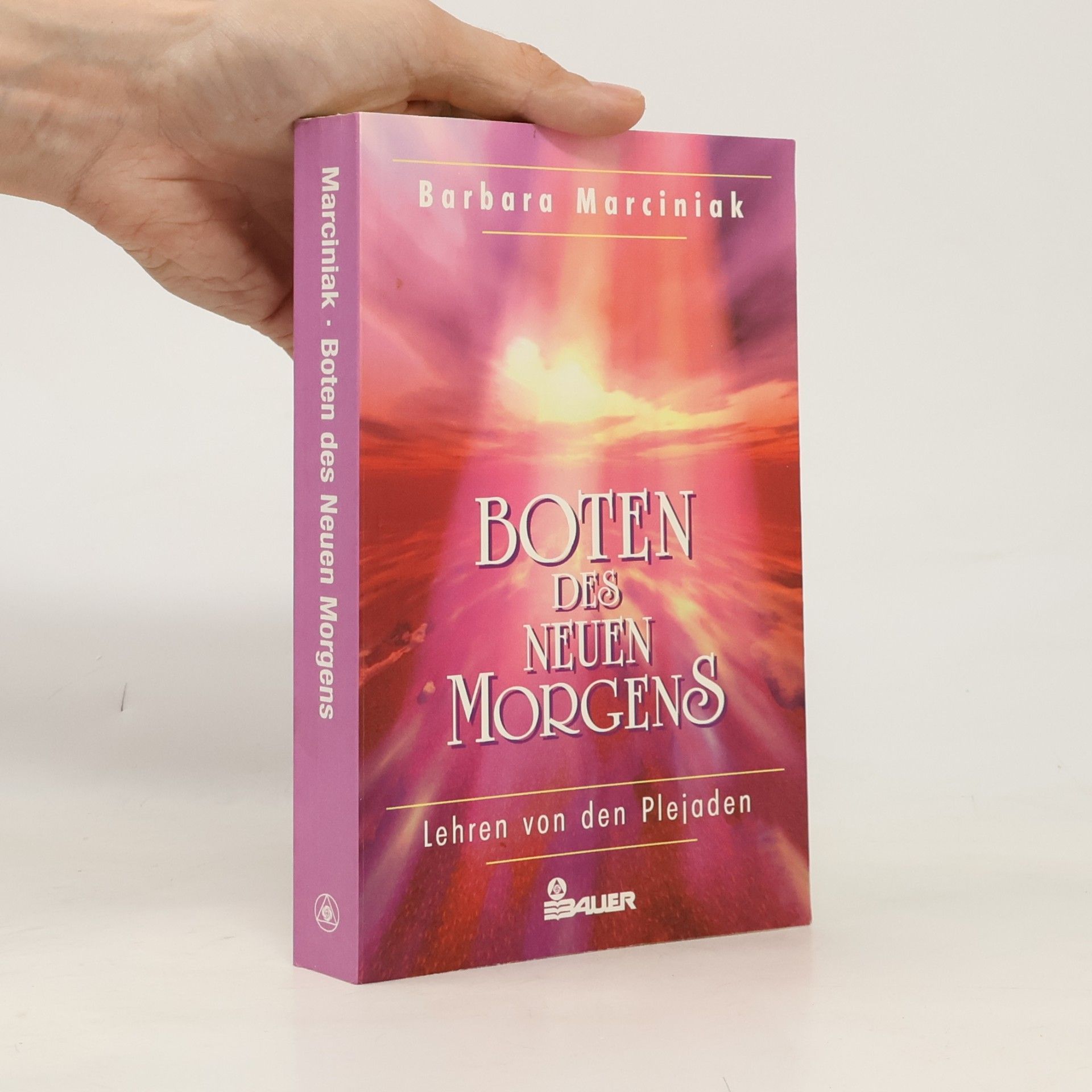 Barbara Marciniak Boten des neuen Morgens