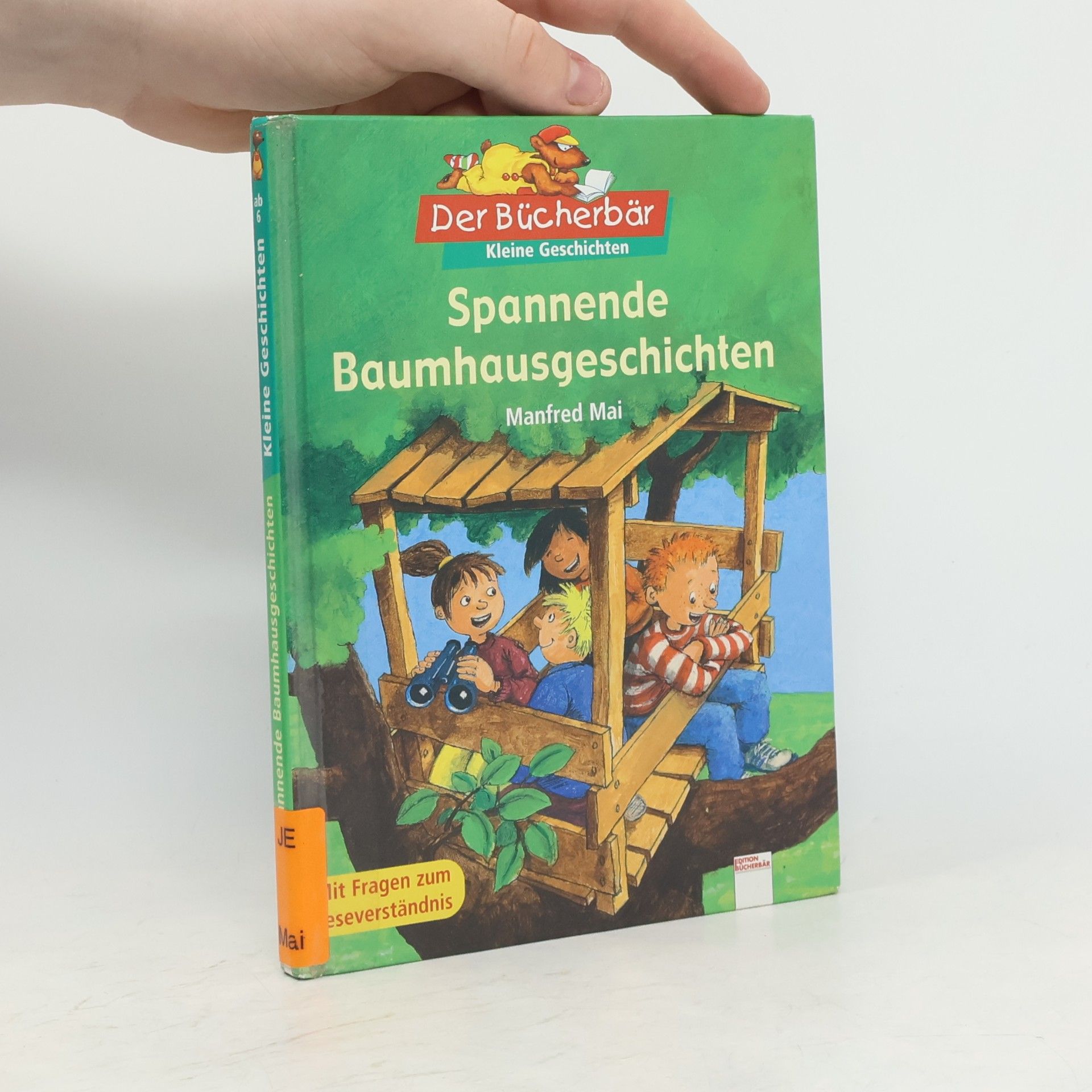 Manfred Mai Spannende Baumhausgeschichten