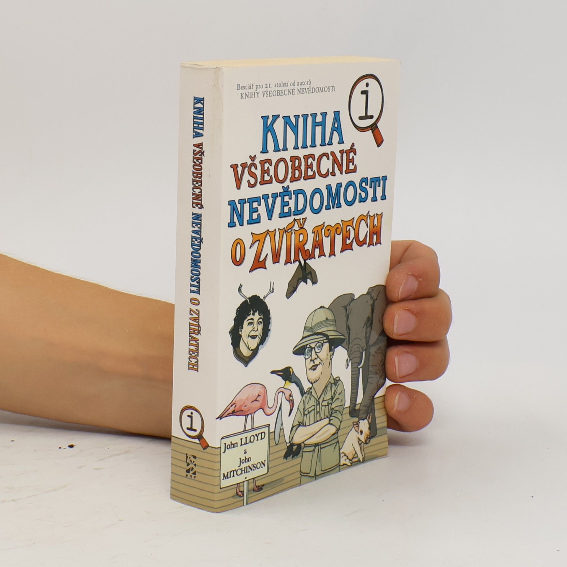 John Lloyd Kniha všeobecné nevědomosti o zvířatech