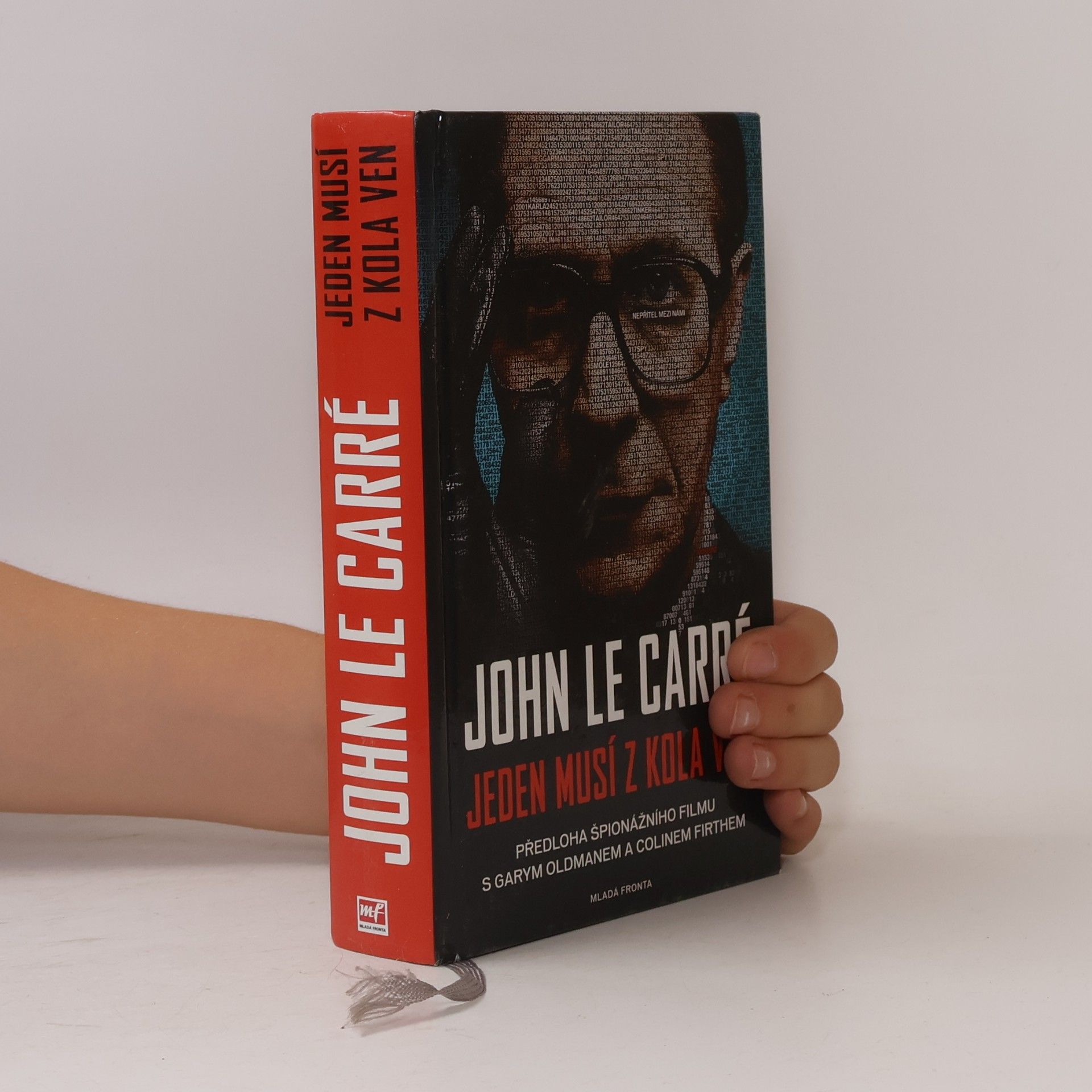 John le Carré Jeden musí z kola ven
