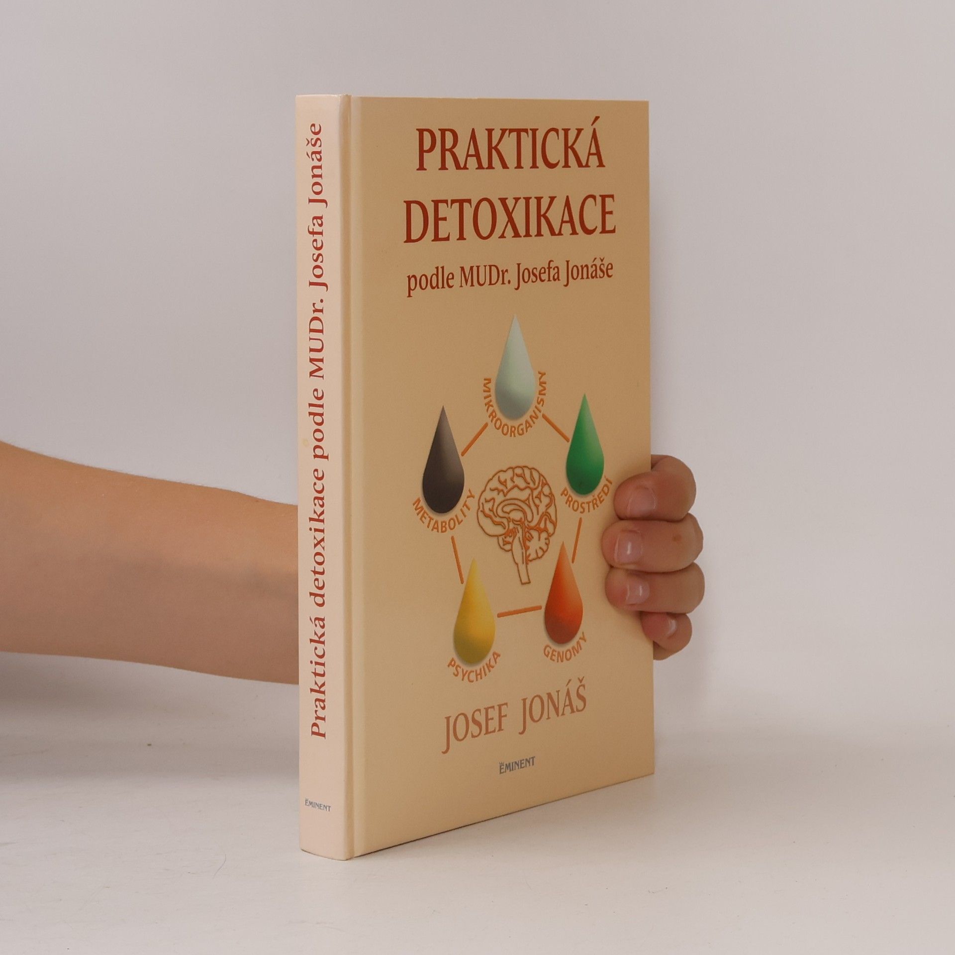 Praktická detoxikace podle MuDr. Josefa Jonáše