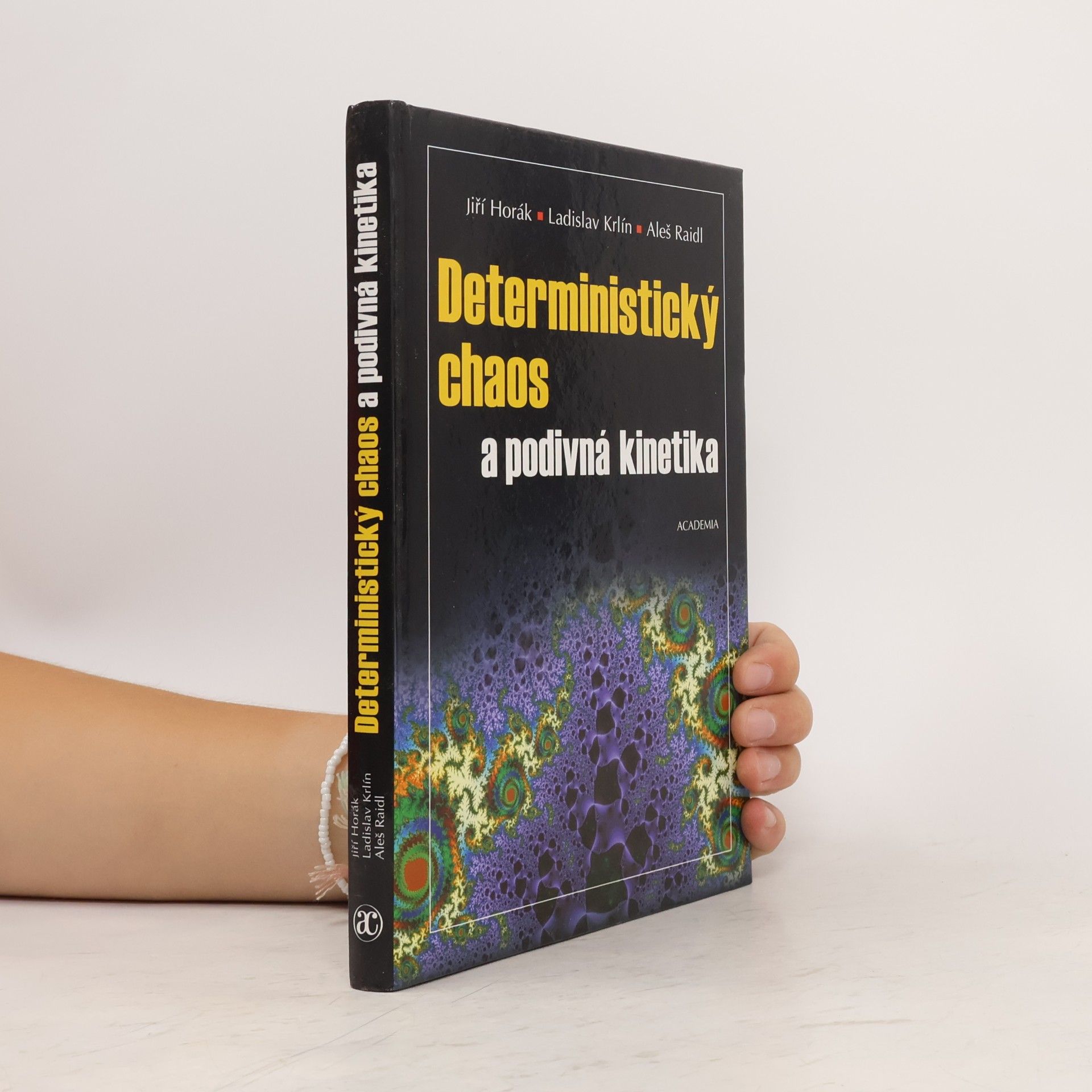 Deterministický chaos a podivná kinetika