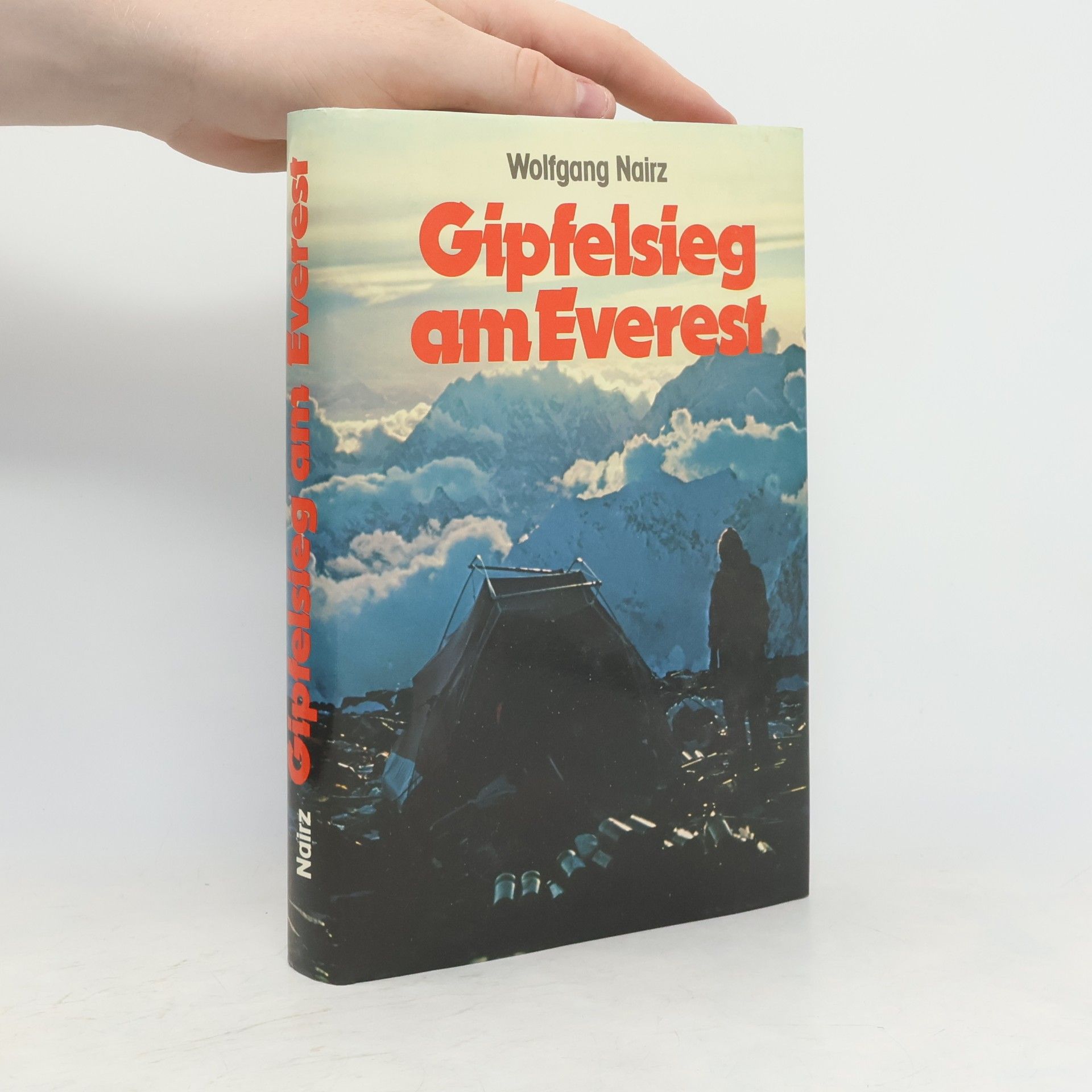 Wolfgang Nairz Gipfelsieg am Everest