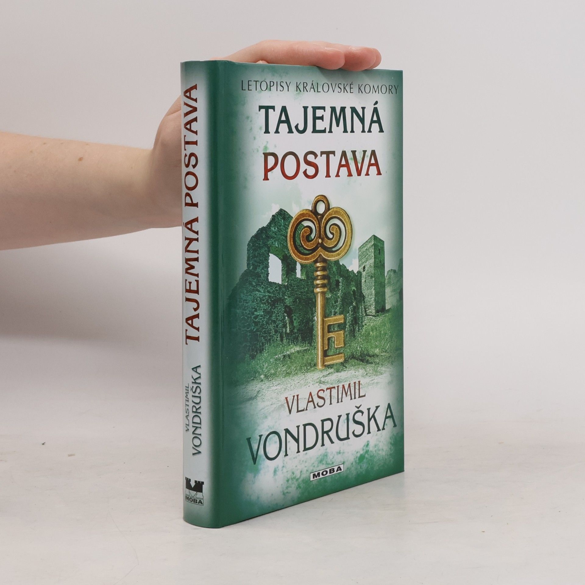 Vlastimil Vondruška Letopisy královské komory: Tajemná postava