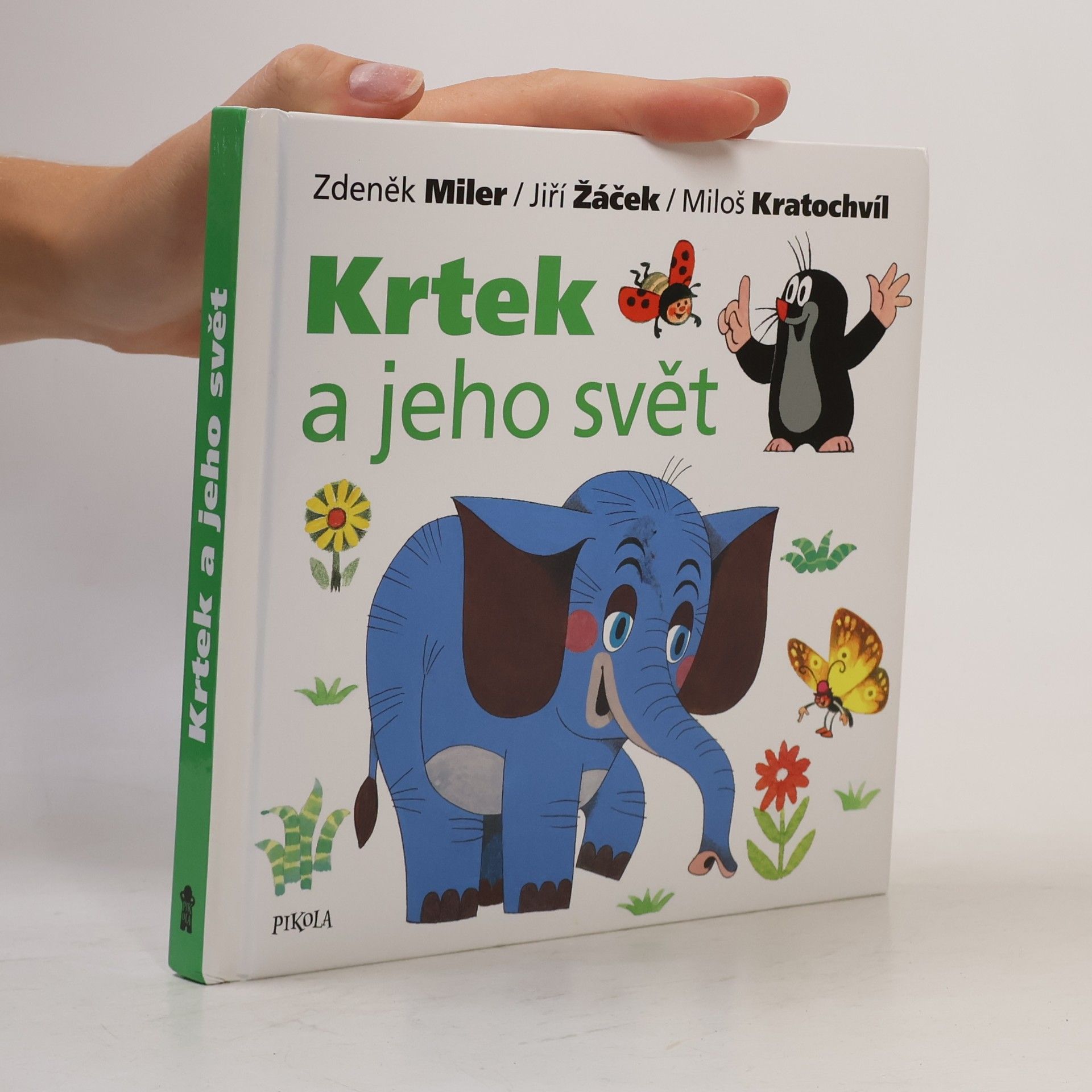 Miloš Kratochvíl Krtek a jeho svět