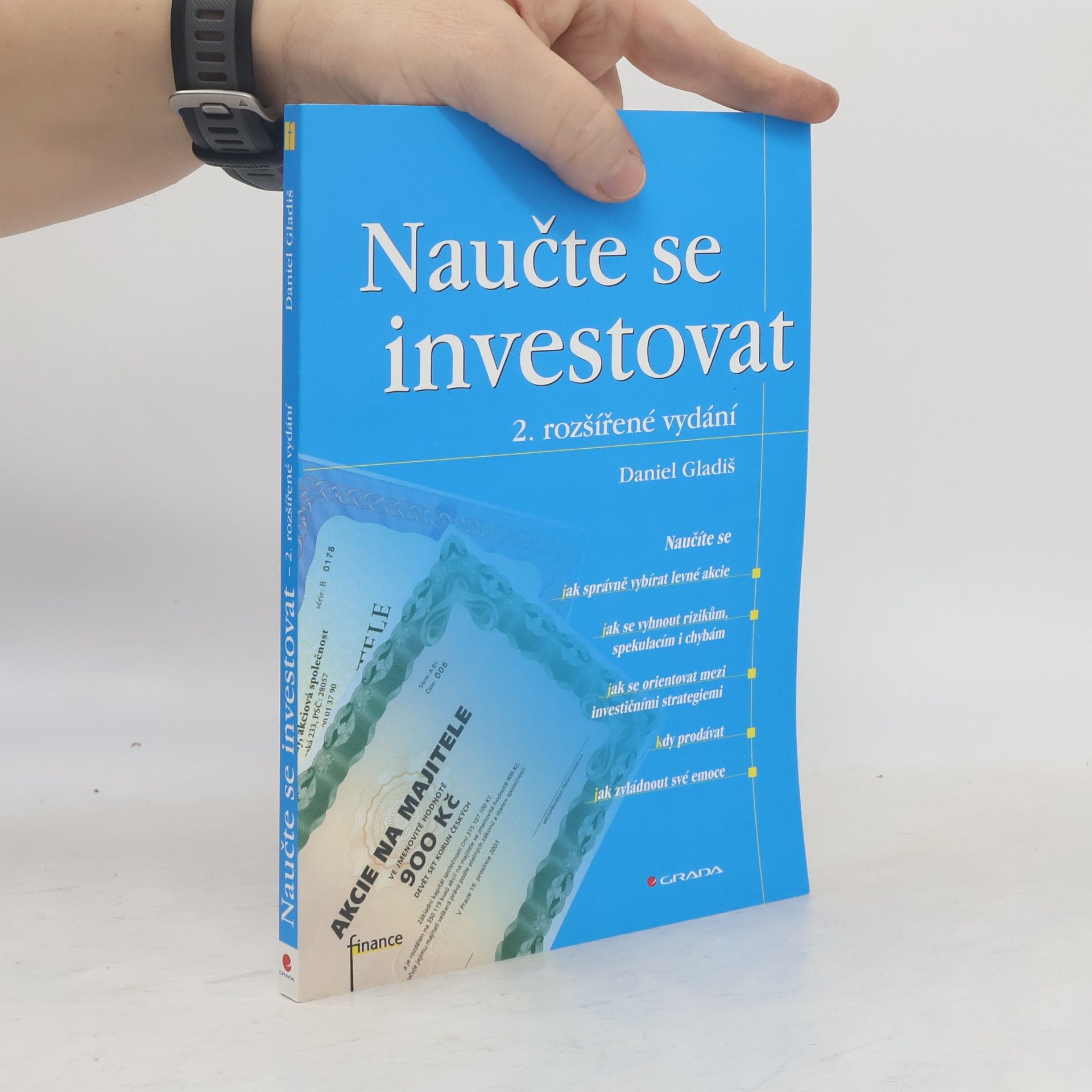 Daniel Gladiš Naučte se investovat, 2., rozšířené vydání
