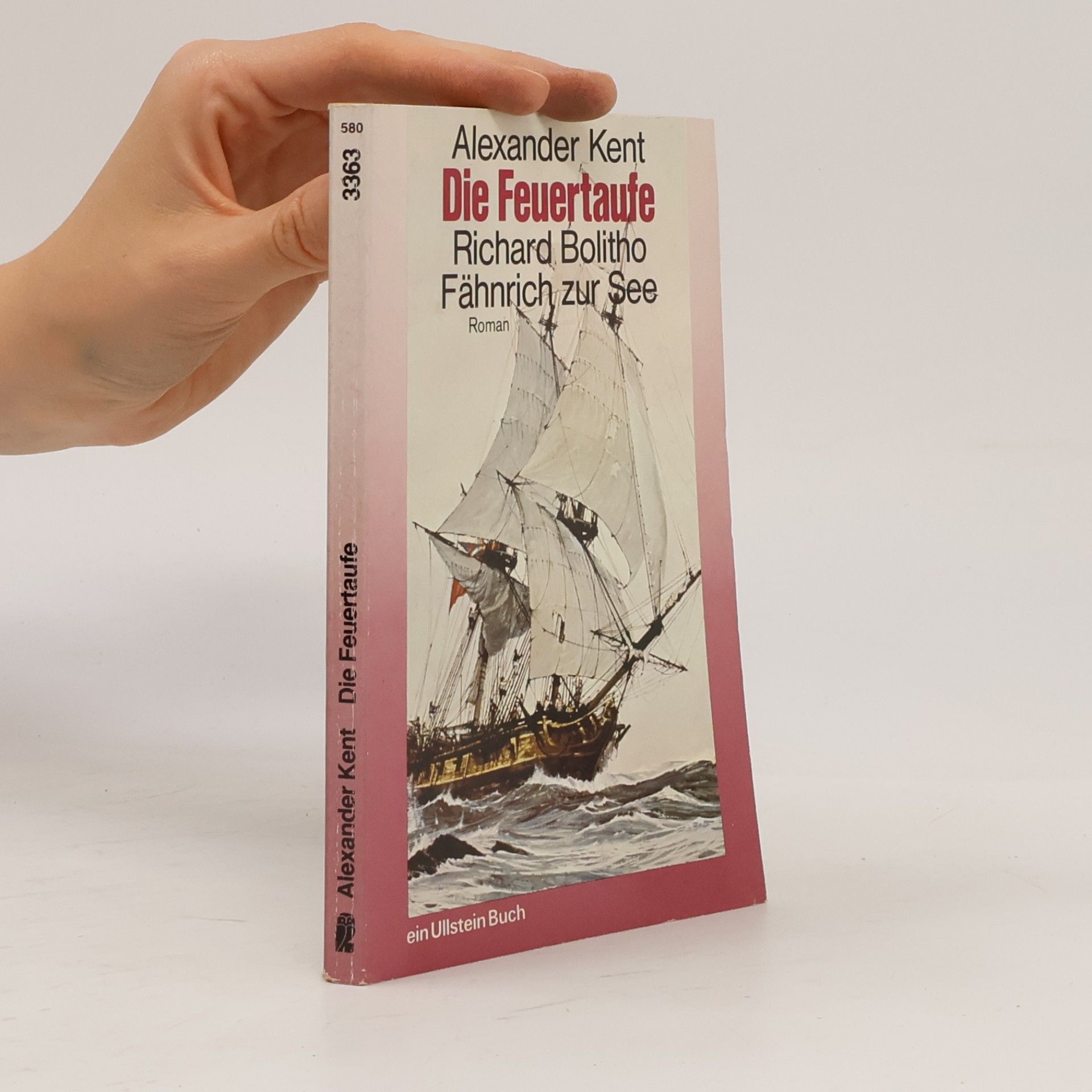 Alexander Kent Die Feuertaufe