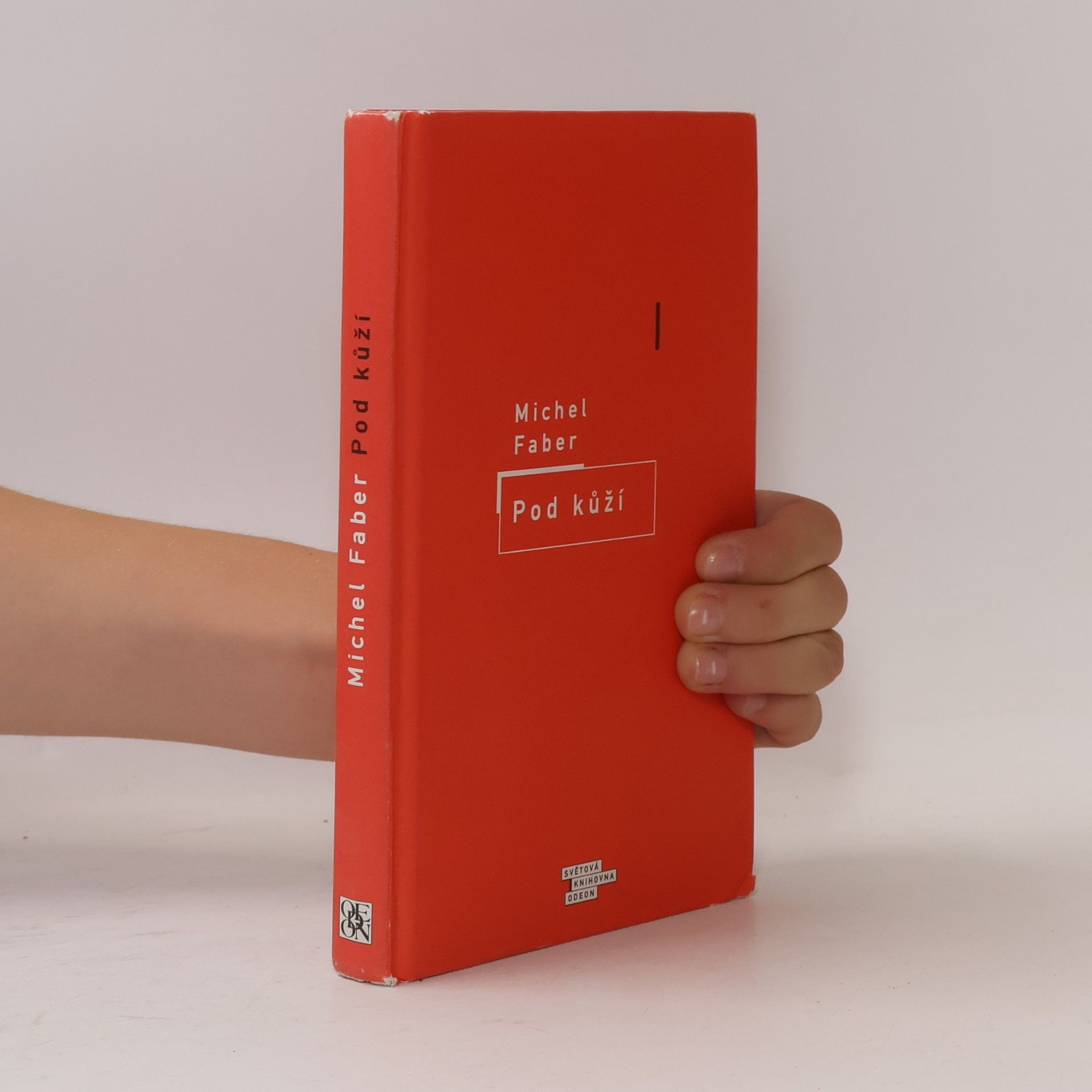 Michel Faber Pod kůží