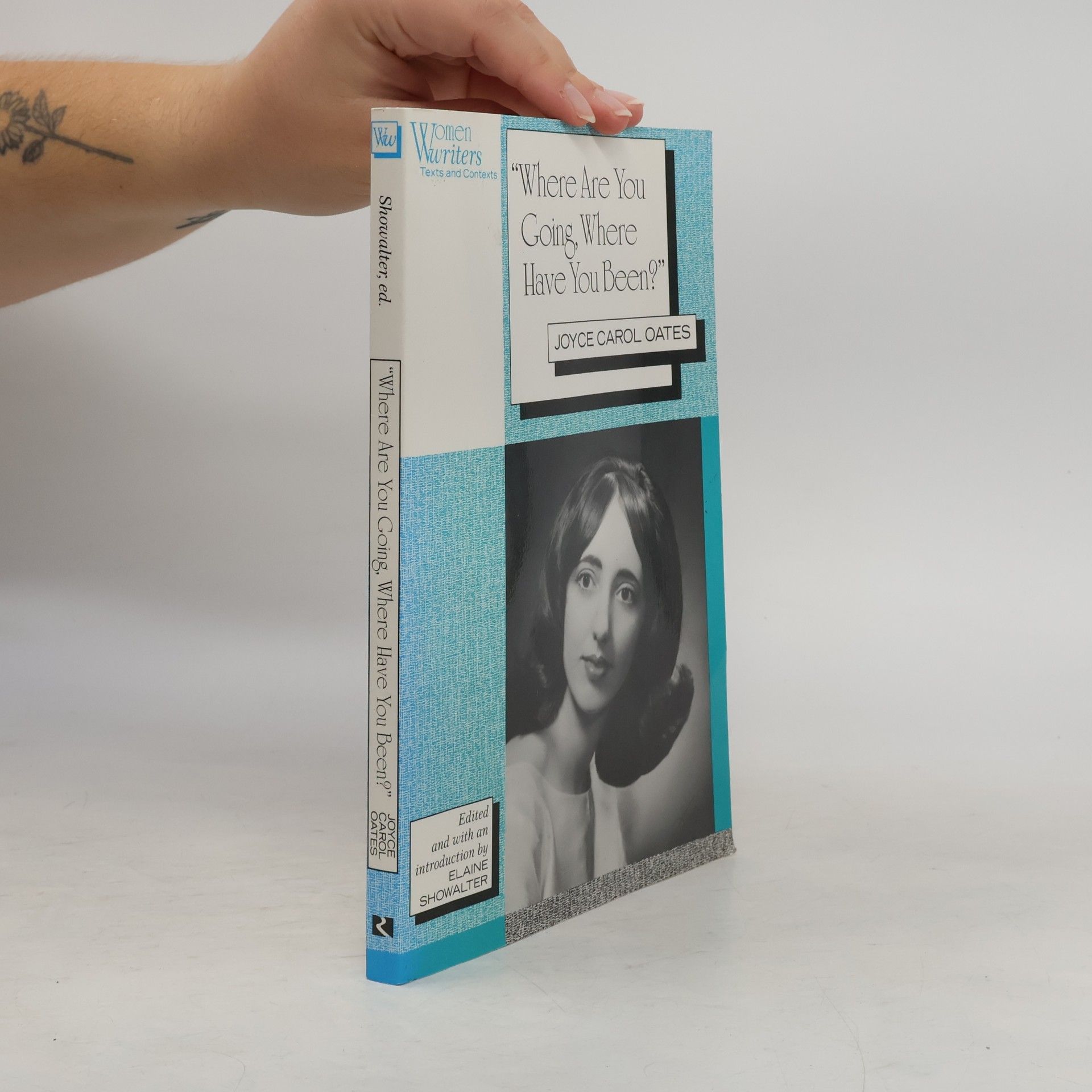 Joyce Carol Oates "Where Are You Going, Where Have You Been?"