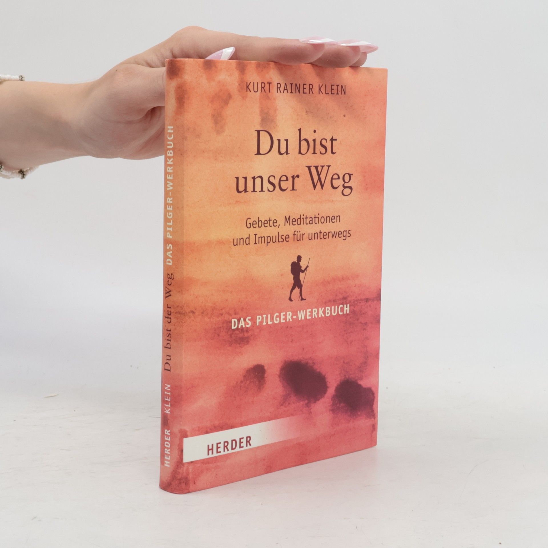 Kurt Rainer Klein Du bist unser Weg