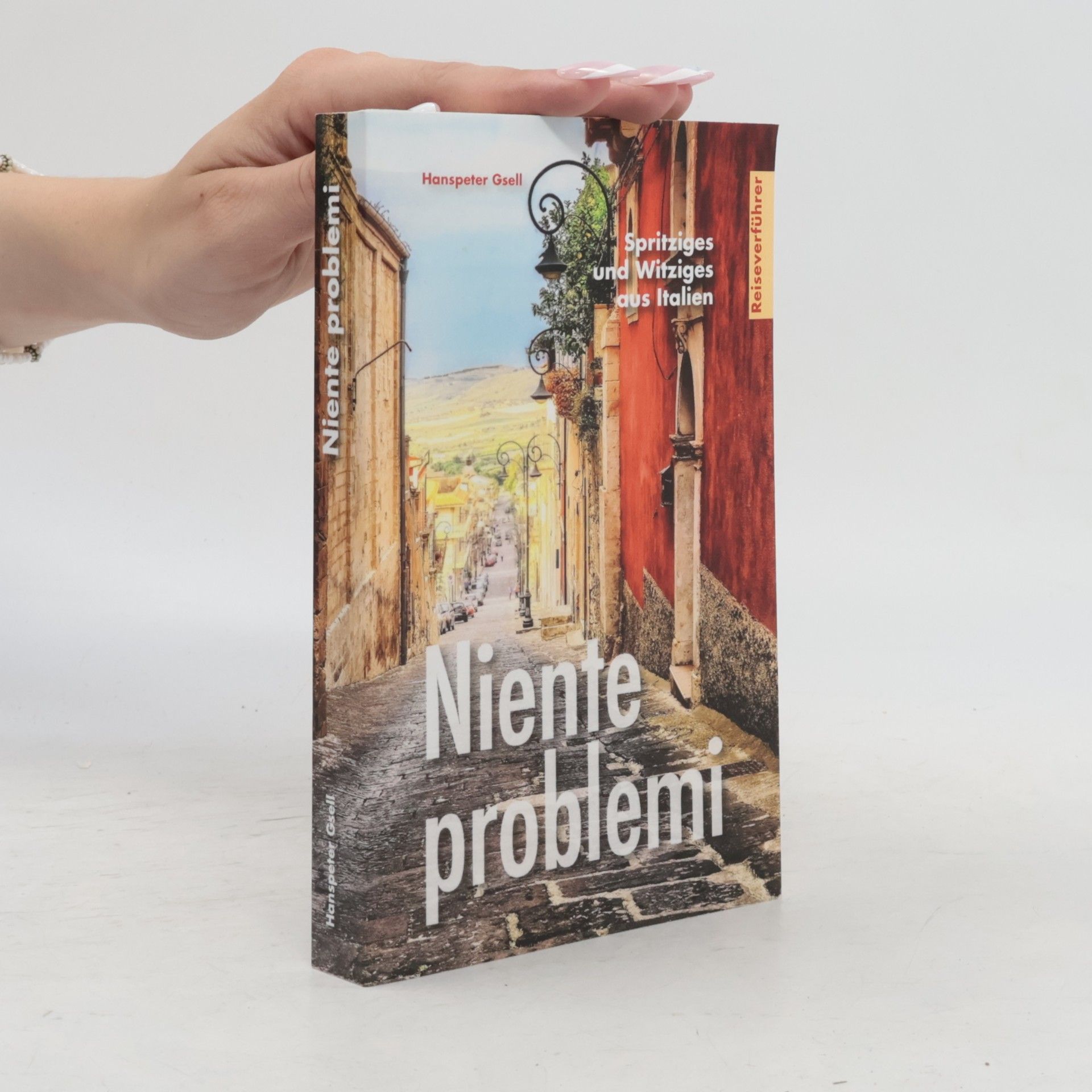 Hanspeter Gsell Niente problemi