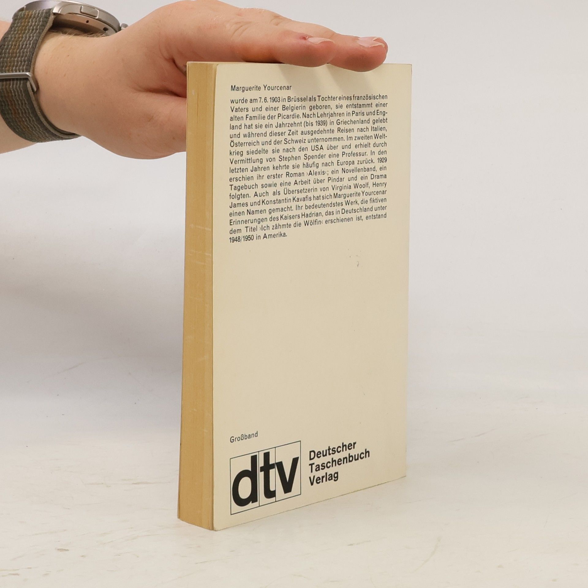 Marguerite Yourcenar Ich zähmte die Wölfin