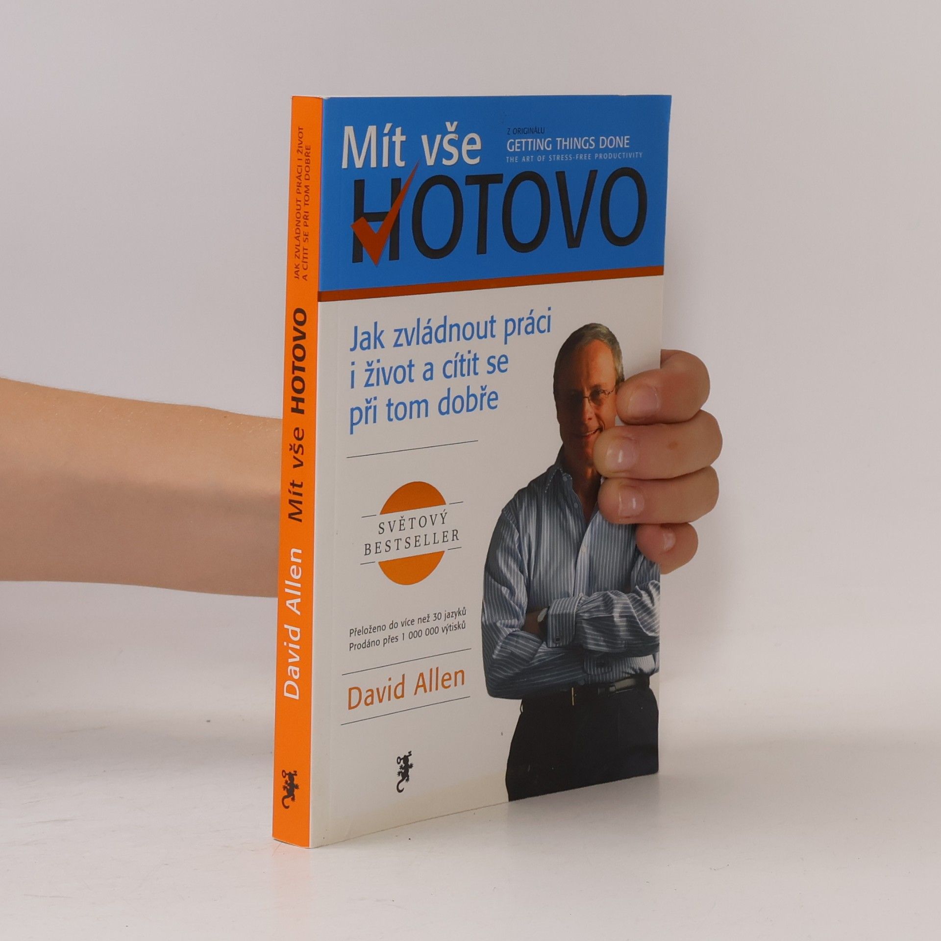 David Allen Mít vše hotovo
