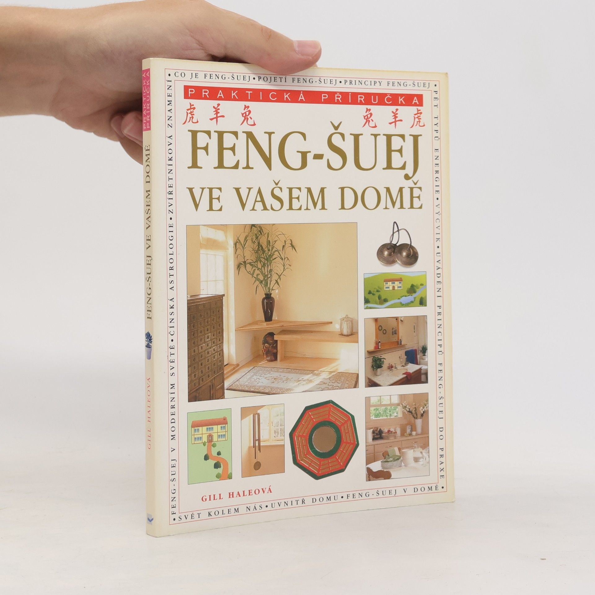 Gill Hale Feng-šuej ve vašem domě