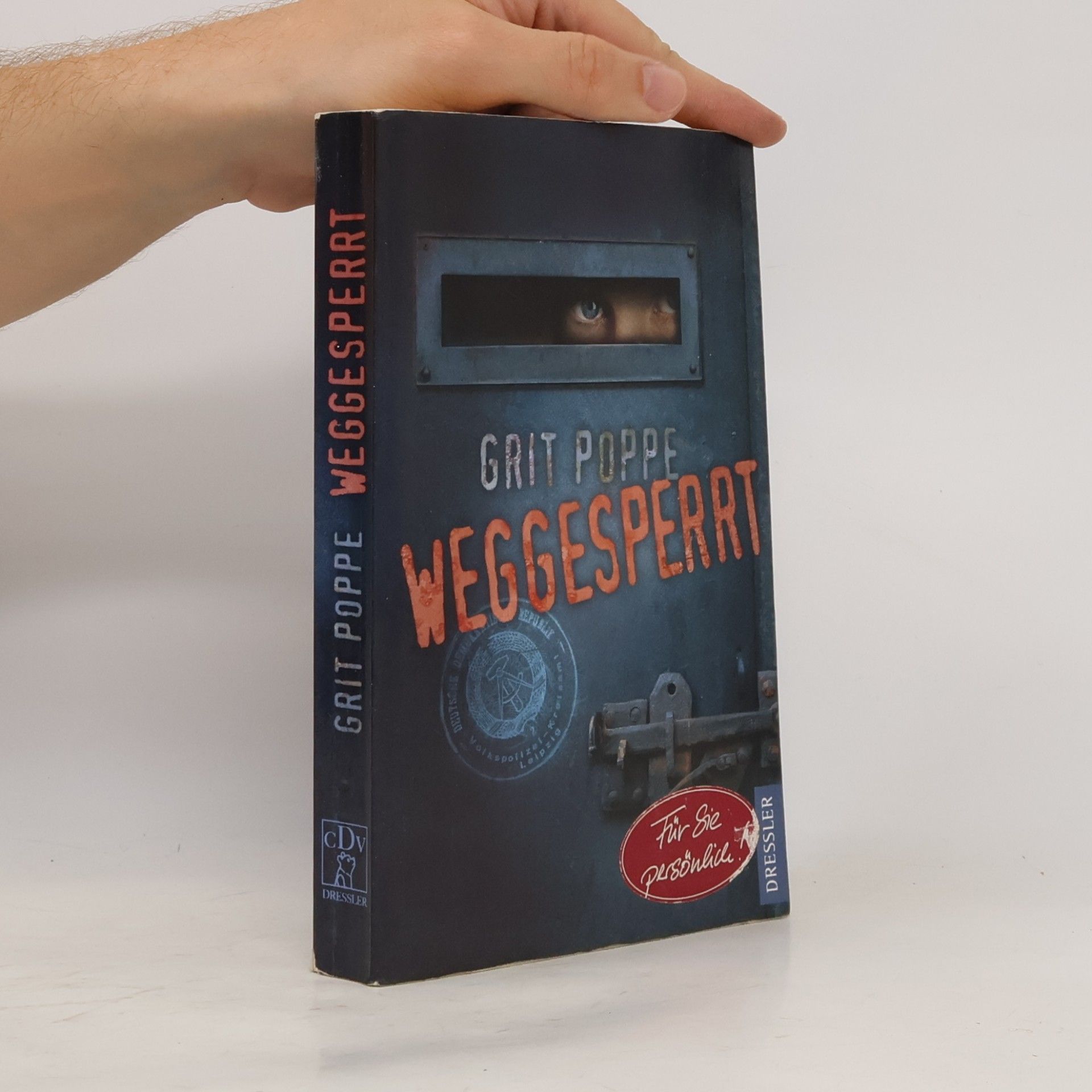 Grit Poppe Weggesperrt