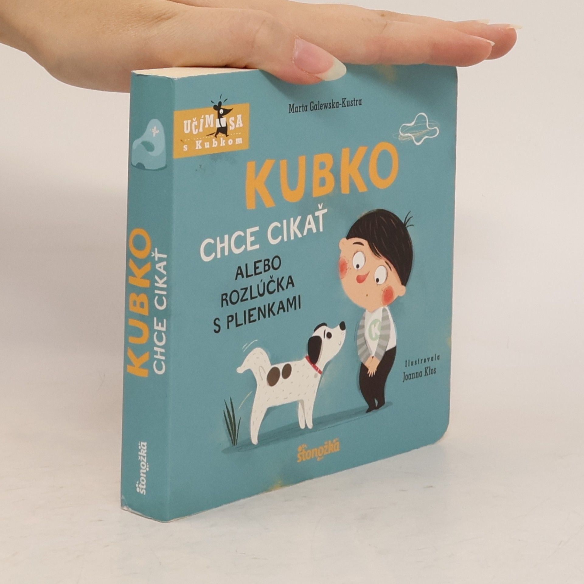 Marta Galewska-Kustra Kubko chce cikať alebo rozlúčka s plienkami