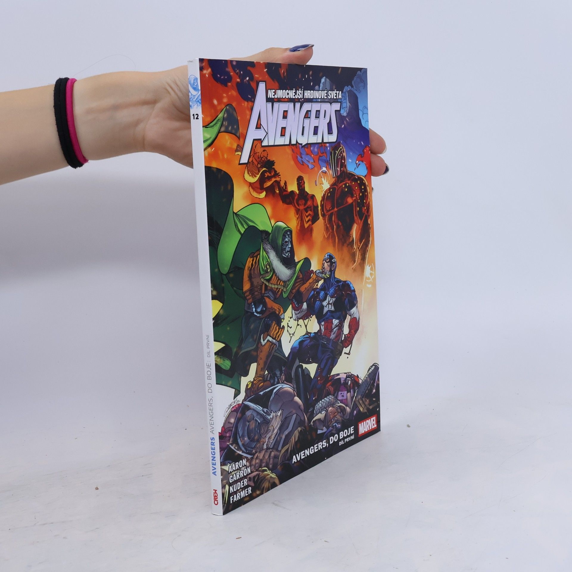 Jason Aaron Avengers, do boje! Část první