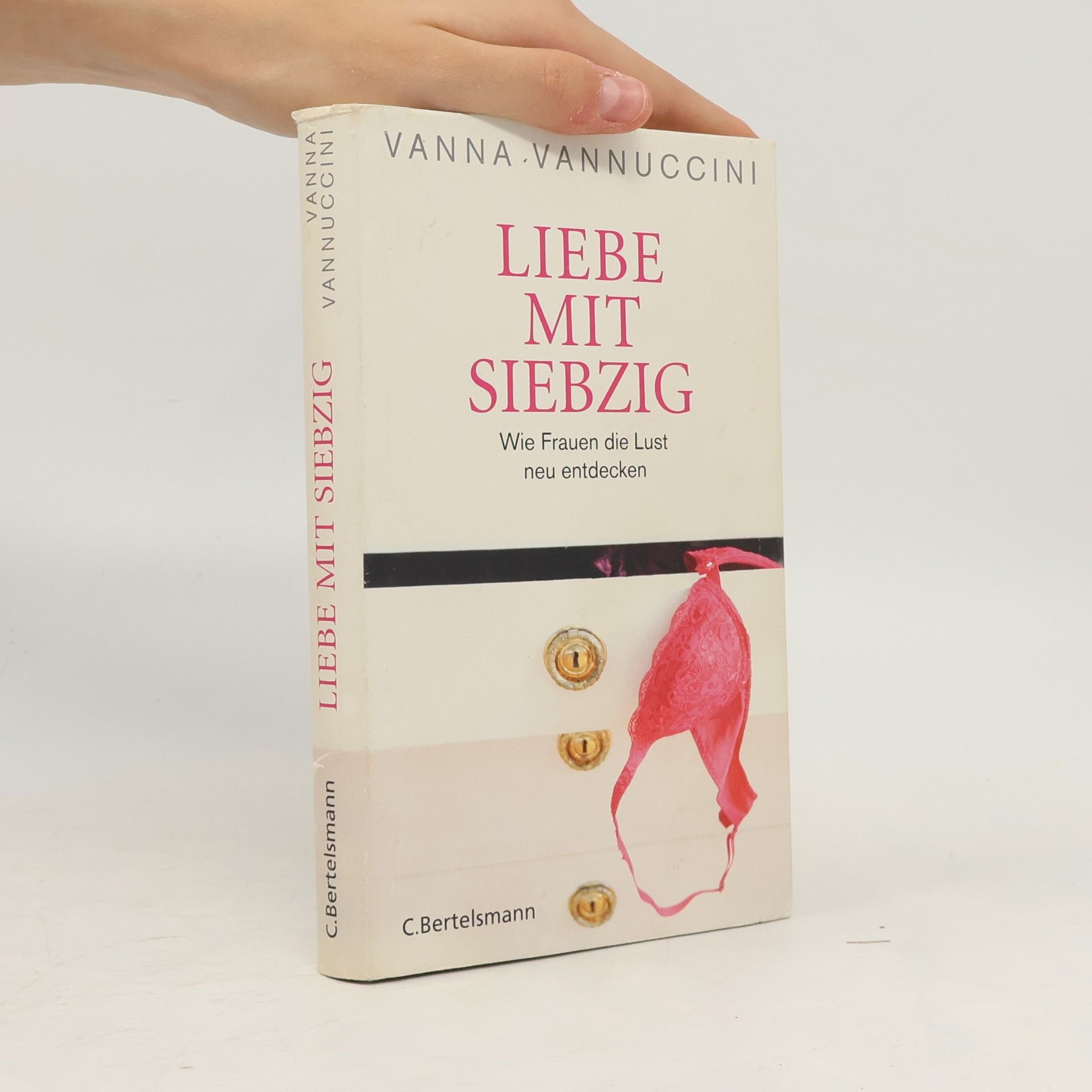 Vanna Vannuccini Liebe mit Siebzig