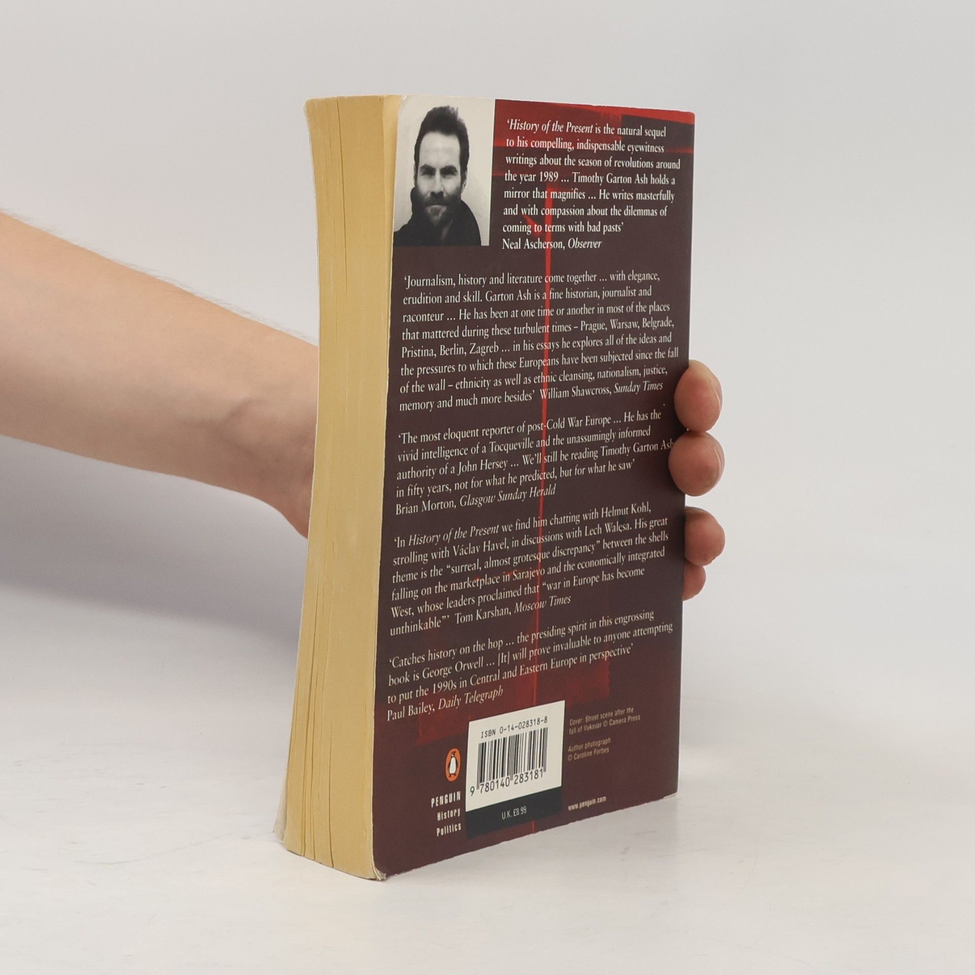 Timothy Garton Ash History of the Present