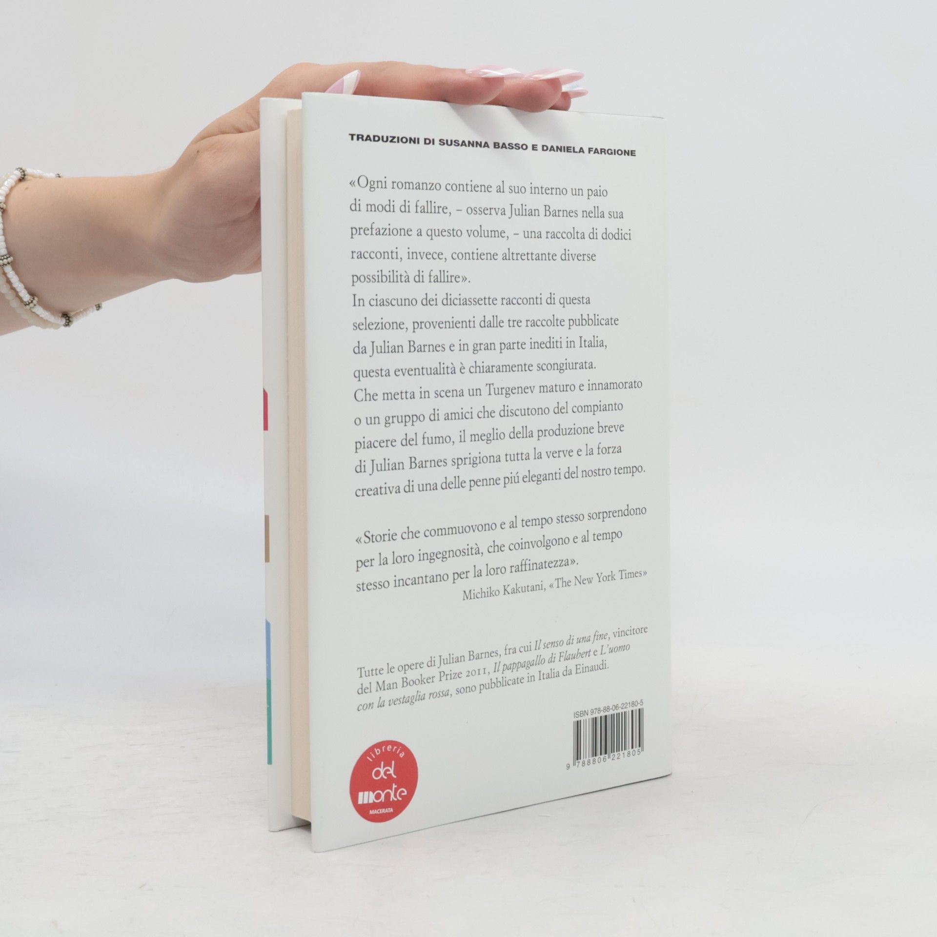 Julian Barnes Supercoralli: Diciassette diverse possibilità di fallire