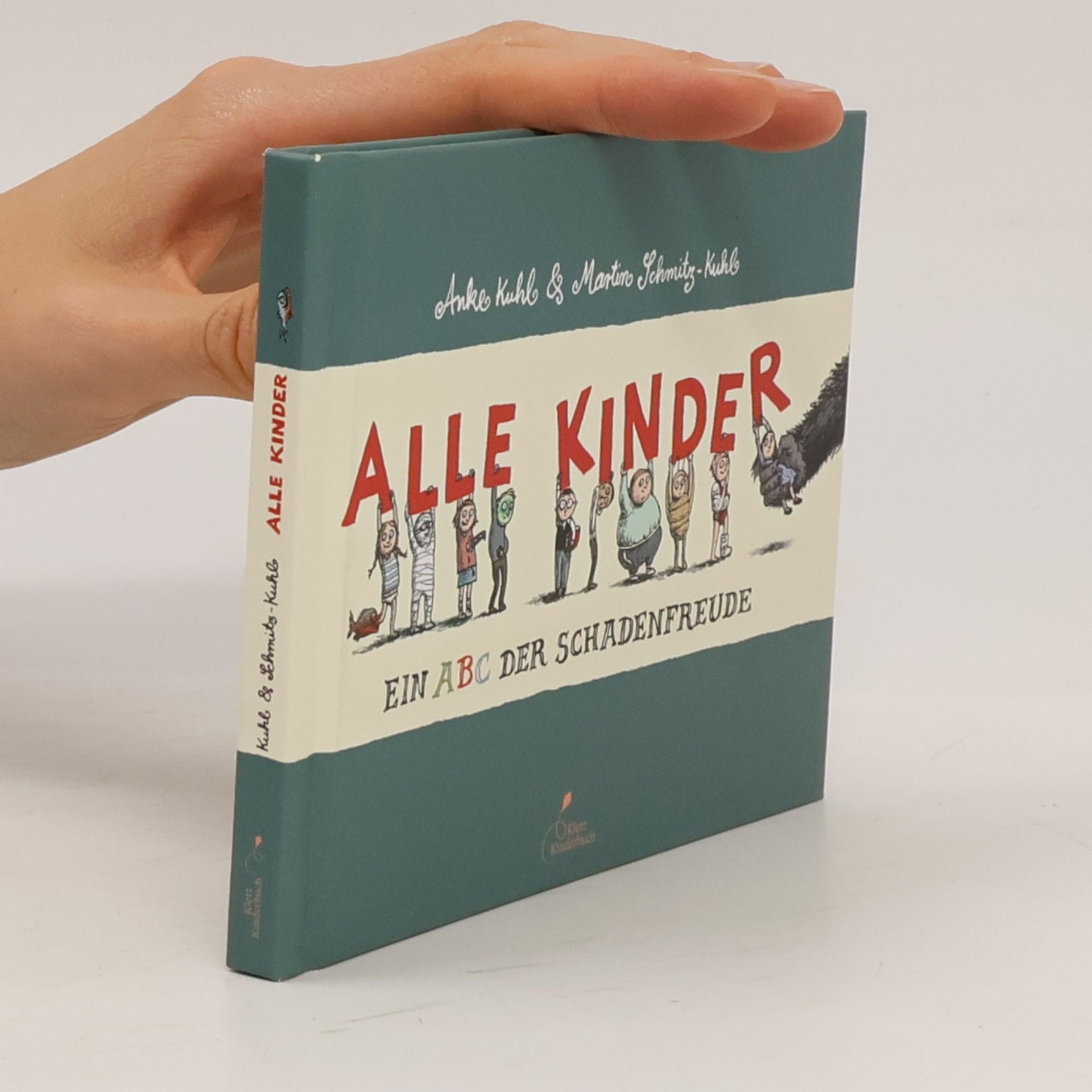 Martin Schmitz-Kuhl Alle Kinder. Ein ABC der Schadenfreude