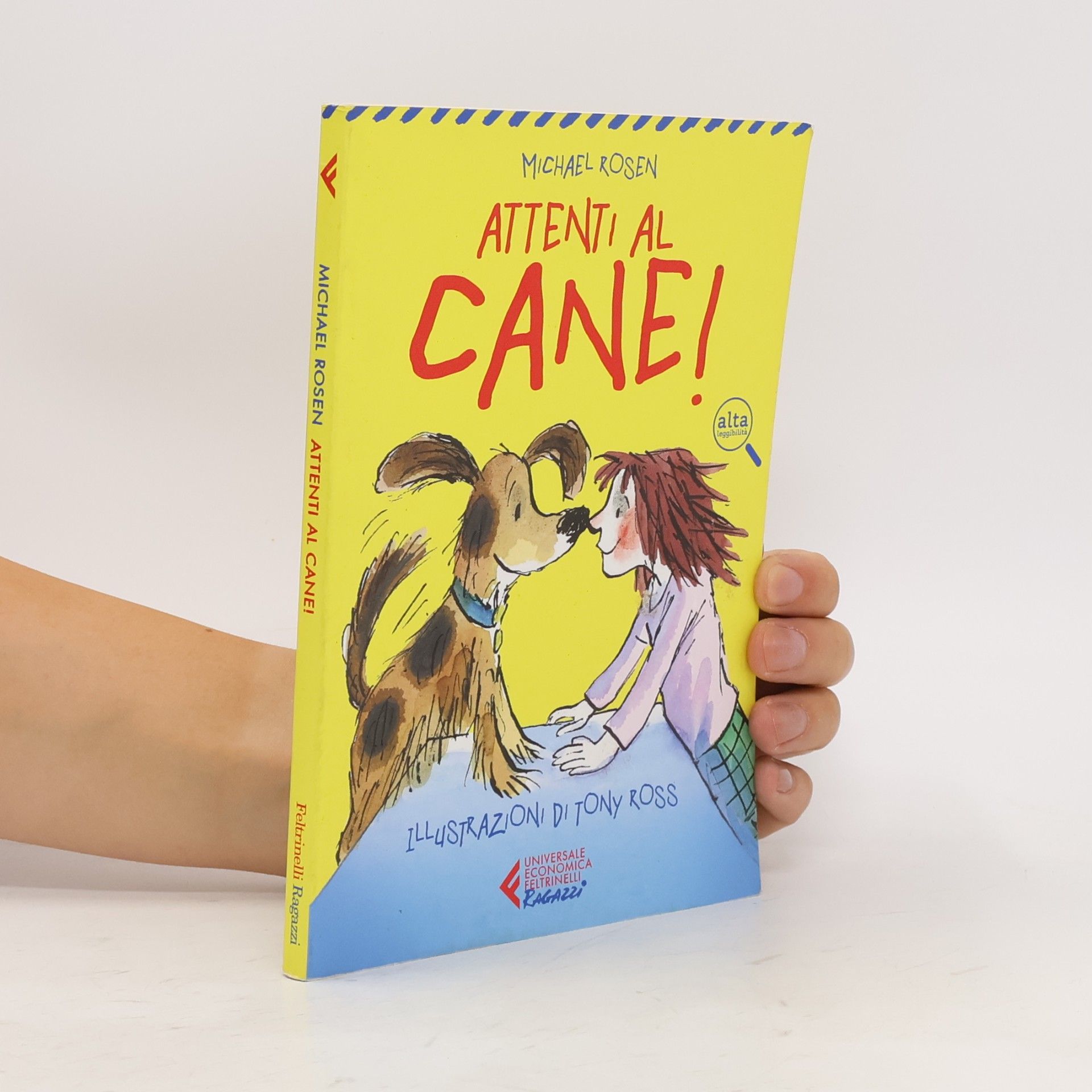 Universale Economica Feltrinelli Ragazzi: Attenti al cane!