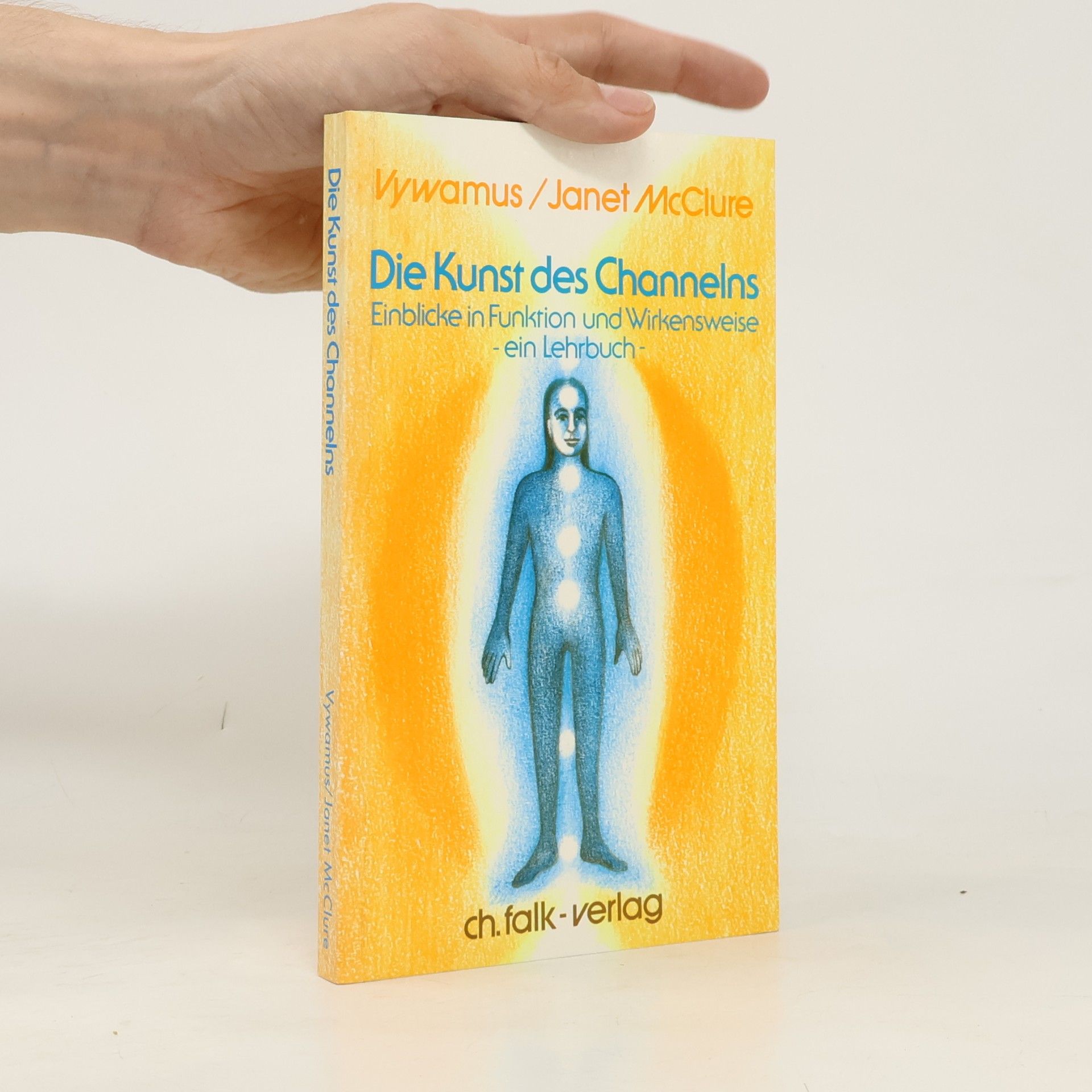 Various authors Die Kunst des Channelns