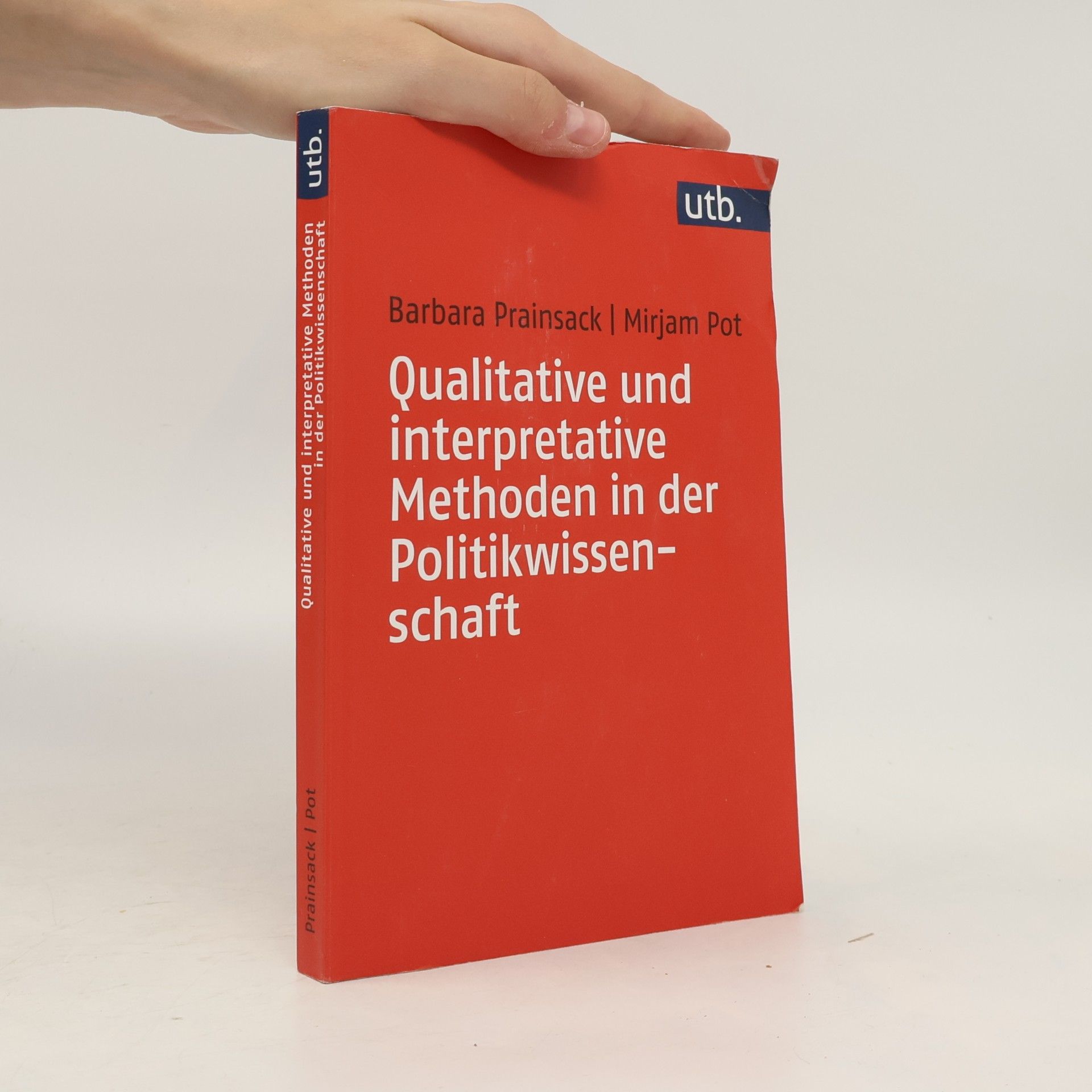 Qualitative und interpretative Methoden in der Politikwissenschaft