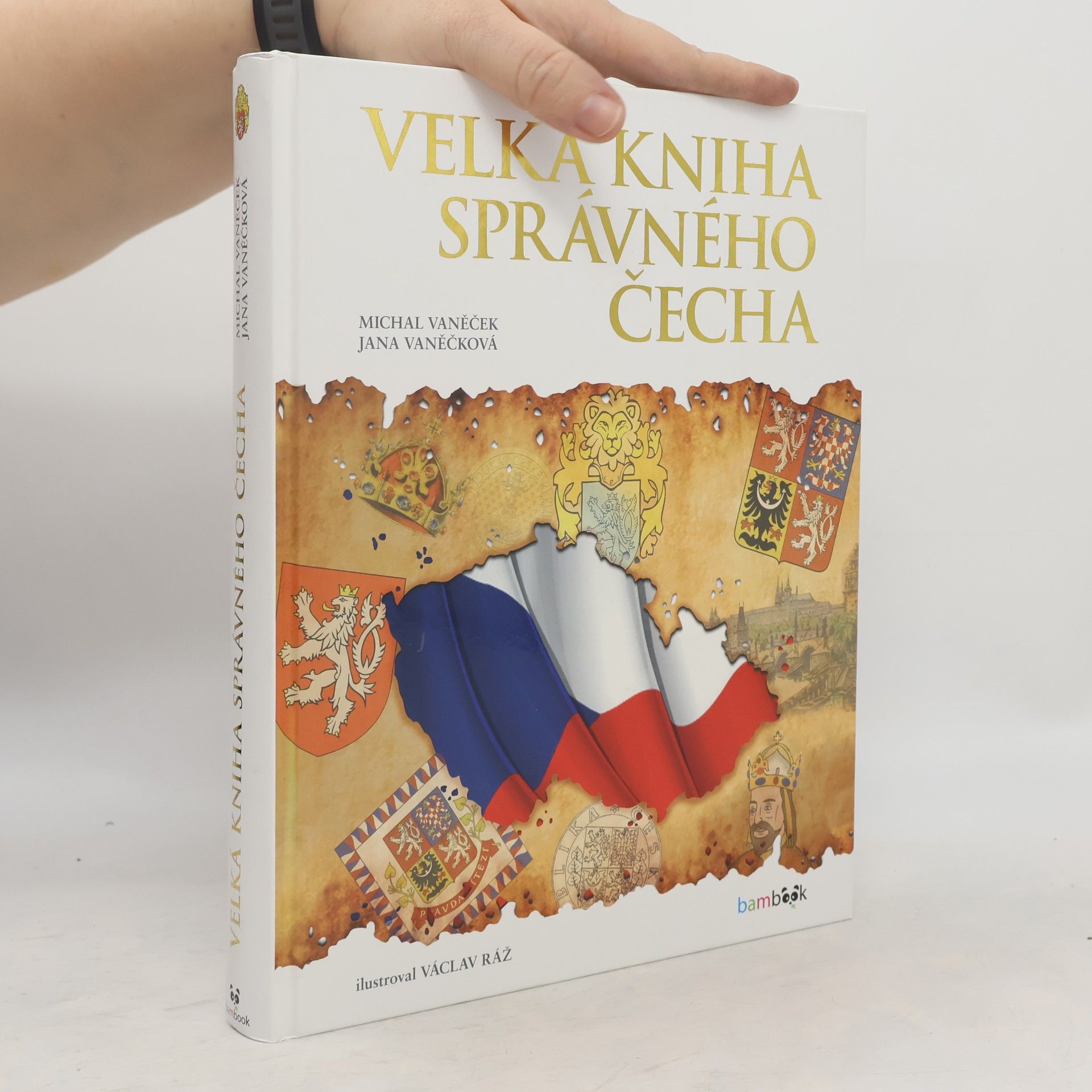 Michal Vaněček Velká kniha správného Čecha