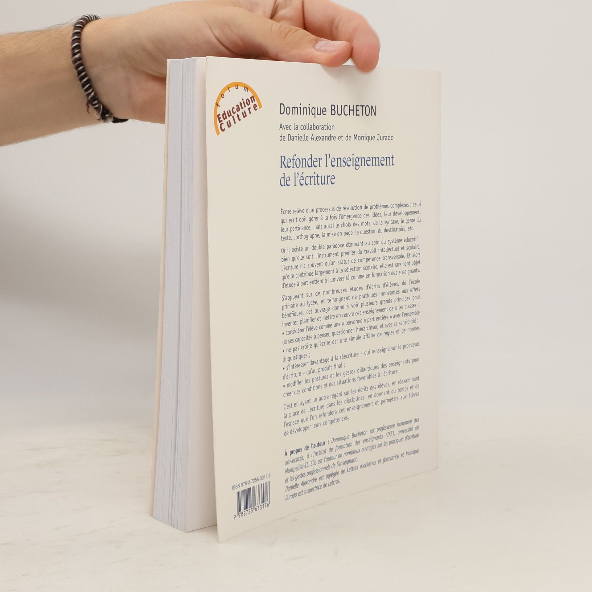 Monique Jurado Forum éducation culture: Refonder l'enseignement de l'écriture (French Edition)