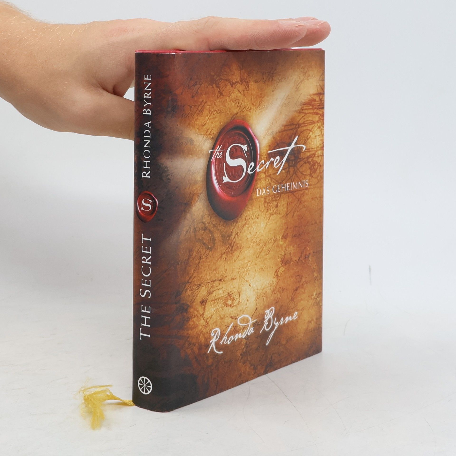 Rhonda Byrne The Secret. Das Geheimnis